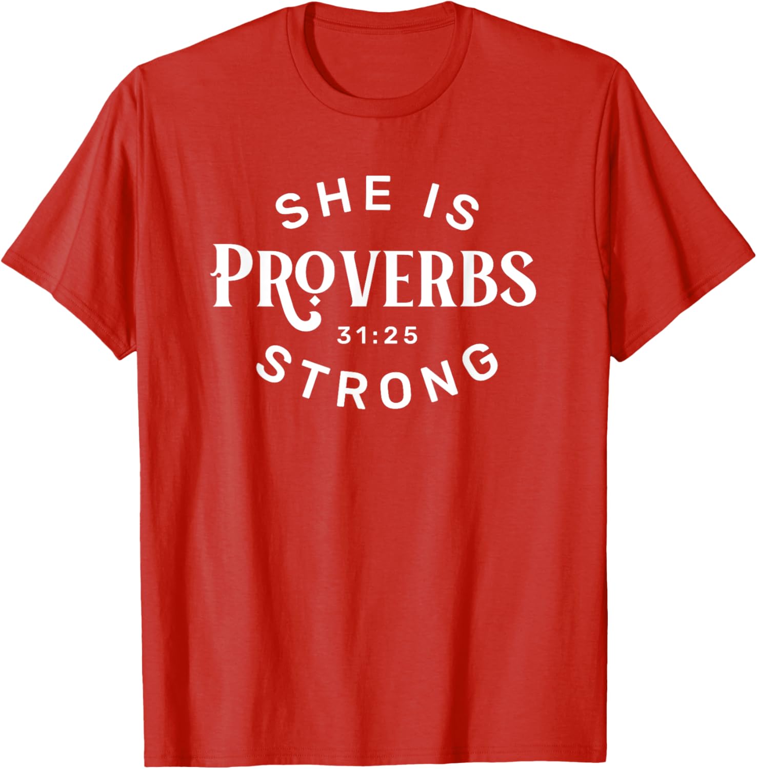 She is Strong T-Shirt for Women – Empowering Fashion Statement Tee - 5
