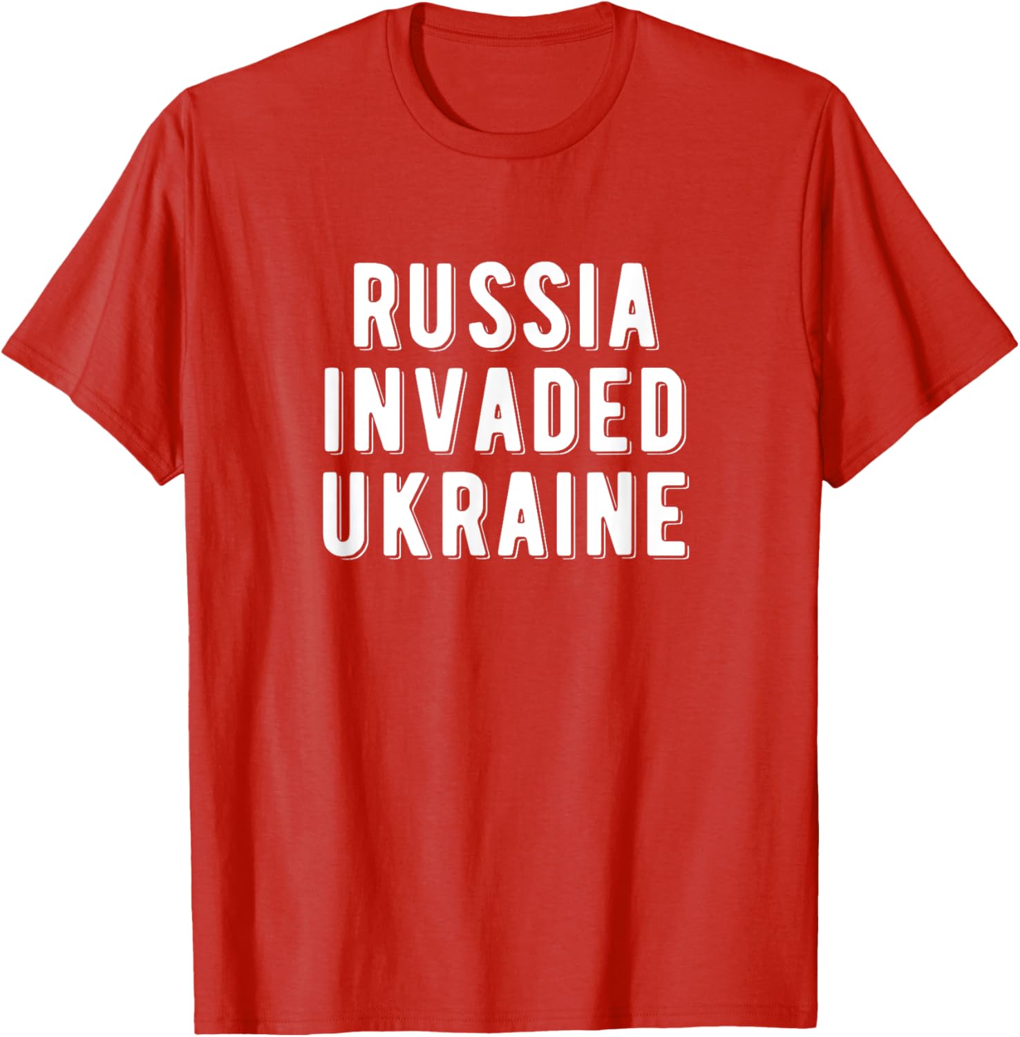 Russia Invaded Ukraine T-Shirt - Stylish Statement Tee for Supporters - 1