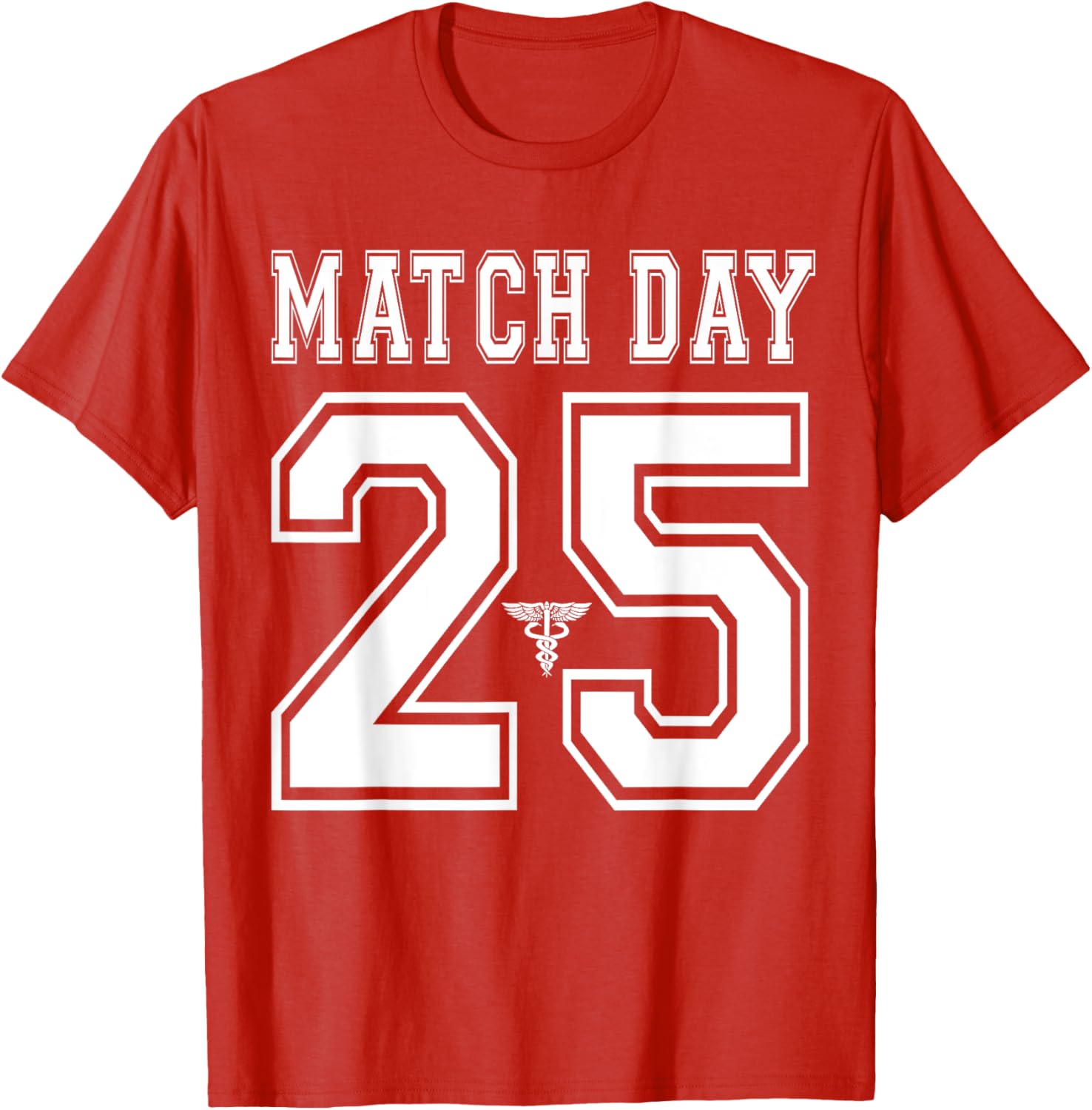 Match Day 2025 Med School Residency T-Shirt for Future Doctors - 15
