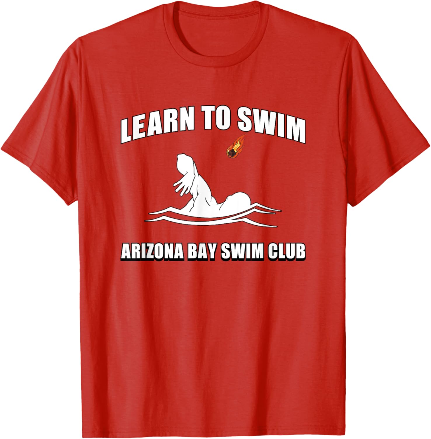Funny Learn To Swim T-Shirt for Arizona Bay Swim Club Fans - 1