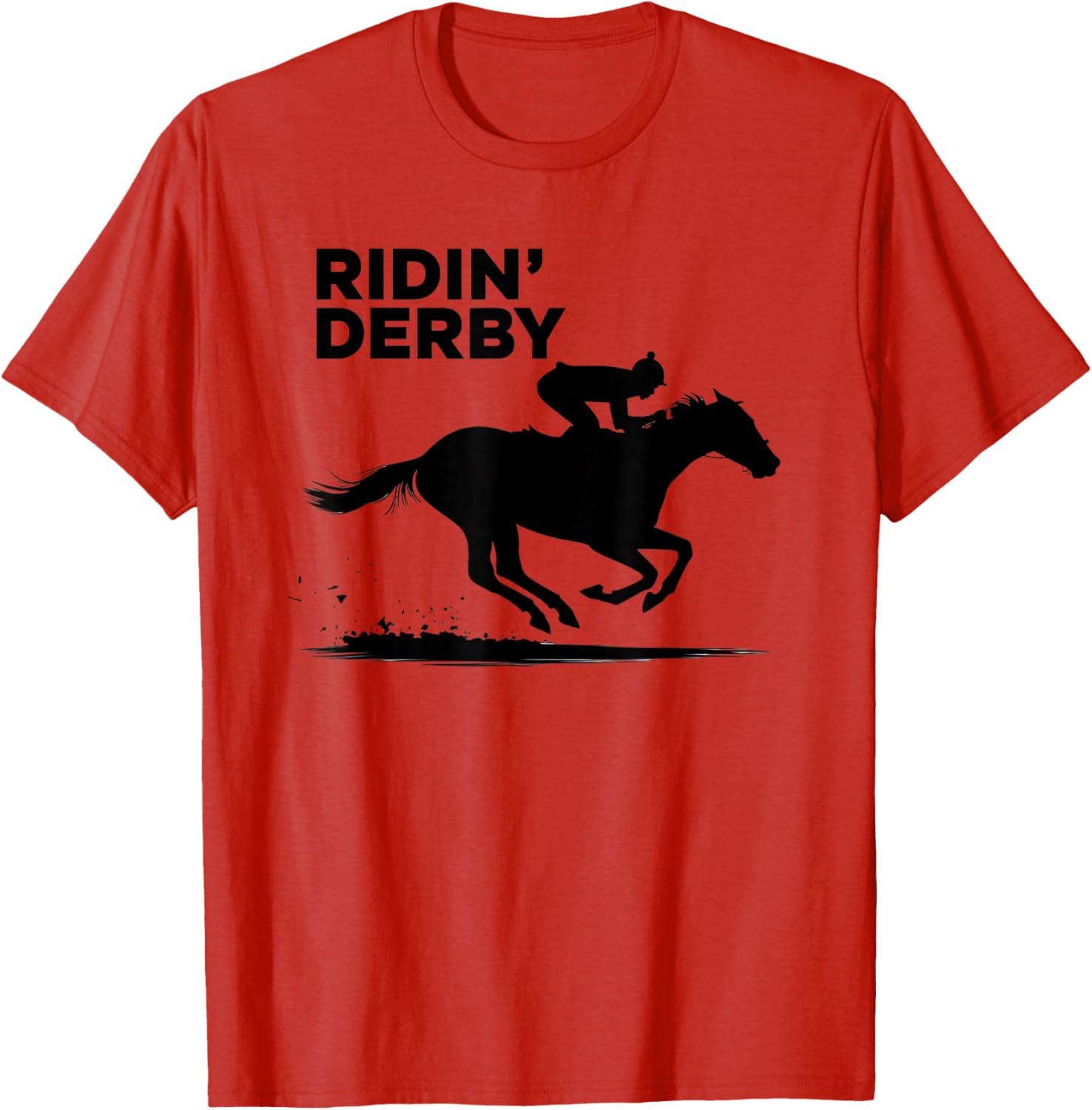 Ridin' Derby T-Shirt for Horse Racing Fans - Perfect for Enthusiasts! - 11