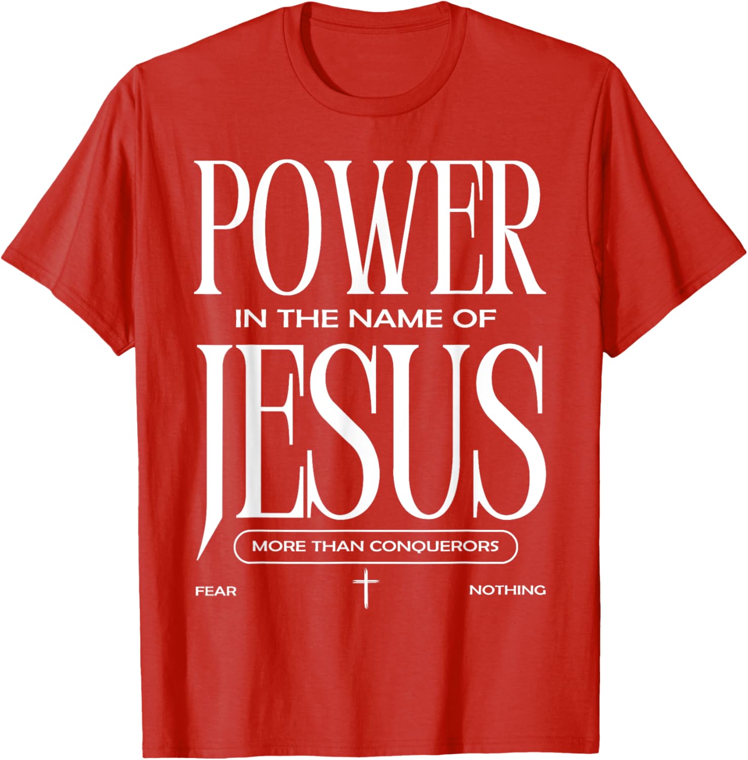Power In The Name Of Jesus T-Shirt Faith Inspired Christian Apparel - 4