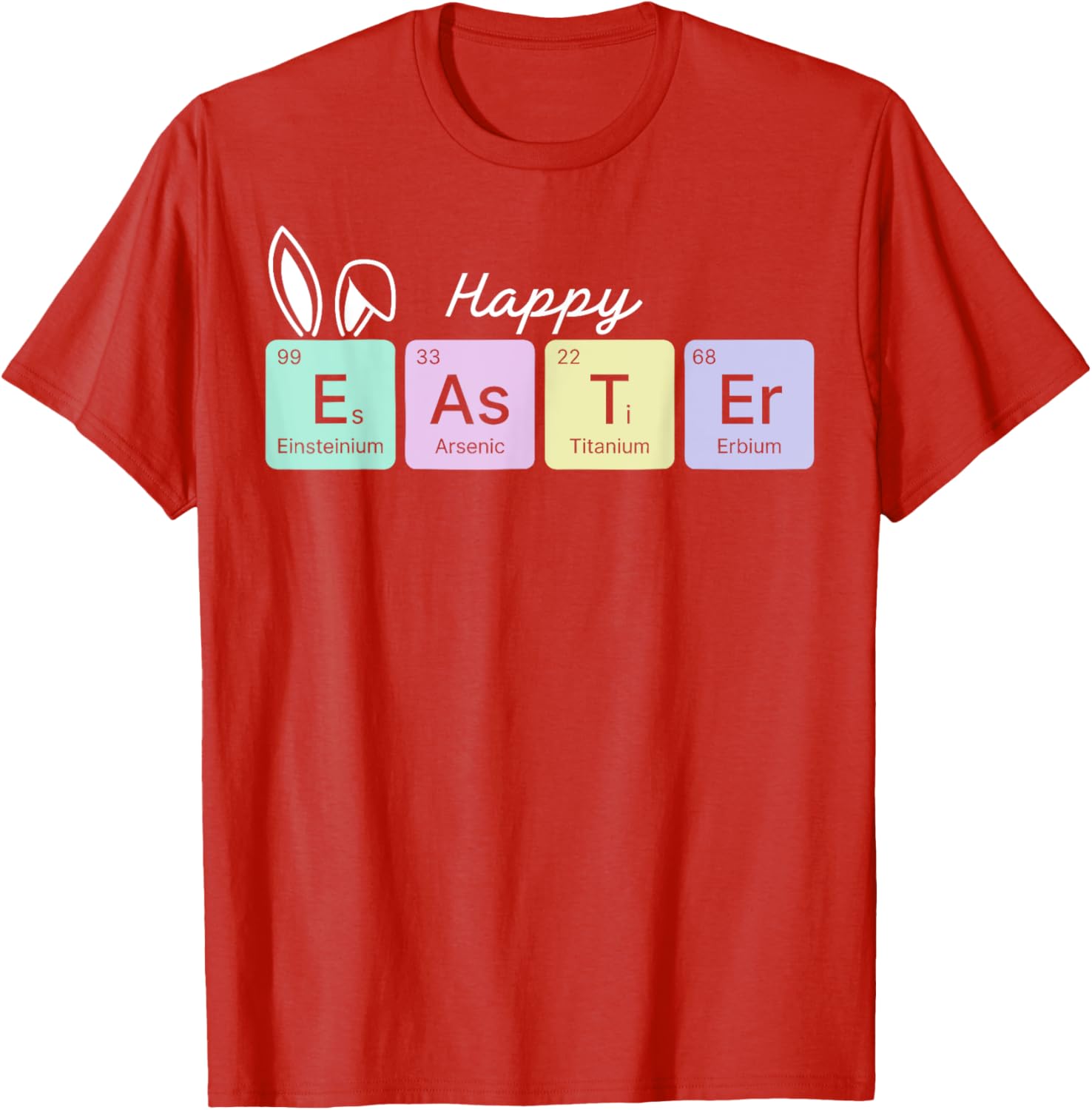 Happy Easter Chemistry Teacher T-Shirt with Periodic Table Design - 15