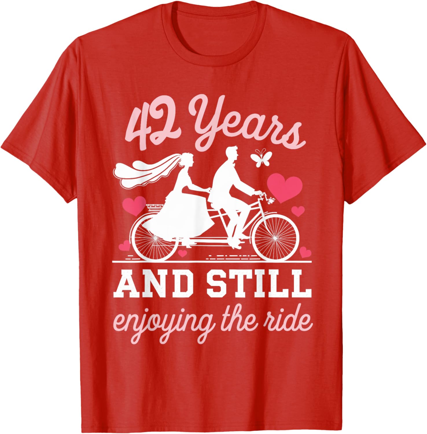 42nd Wedding Anniversary T-Shirt Enjoy the Ride 42 Years of Love - 13