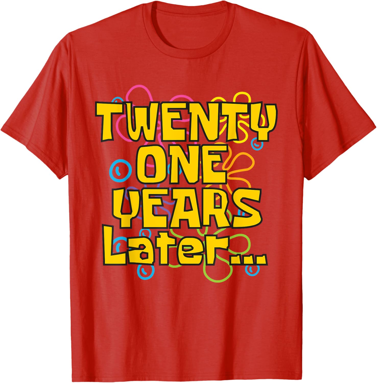 Funny 21st Birthday Meme T-Shirt for Celebrating with Style and Humor - 6