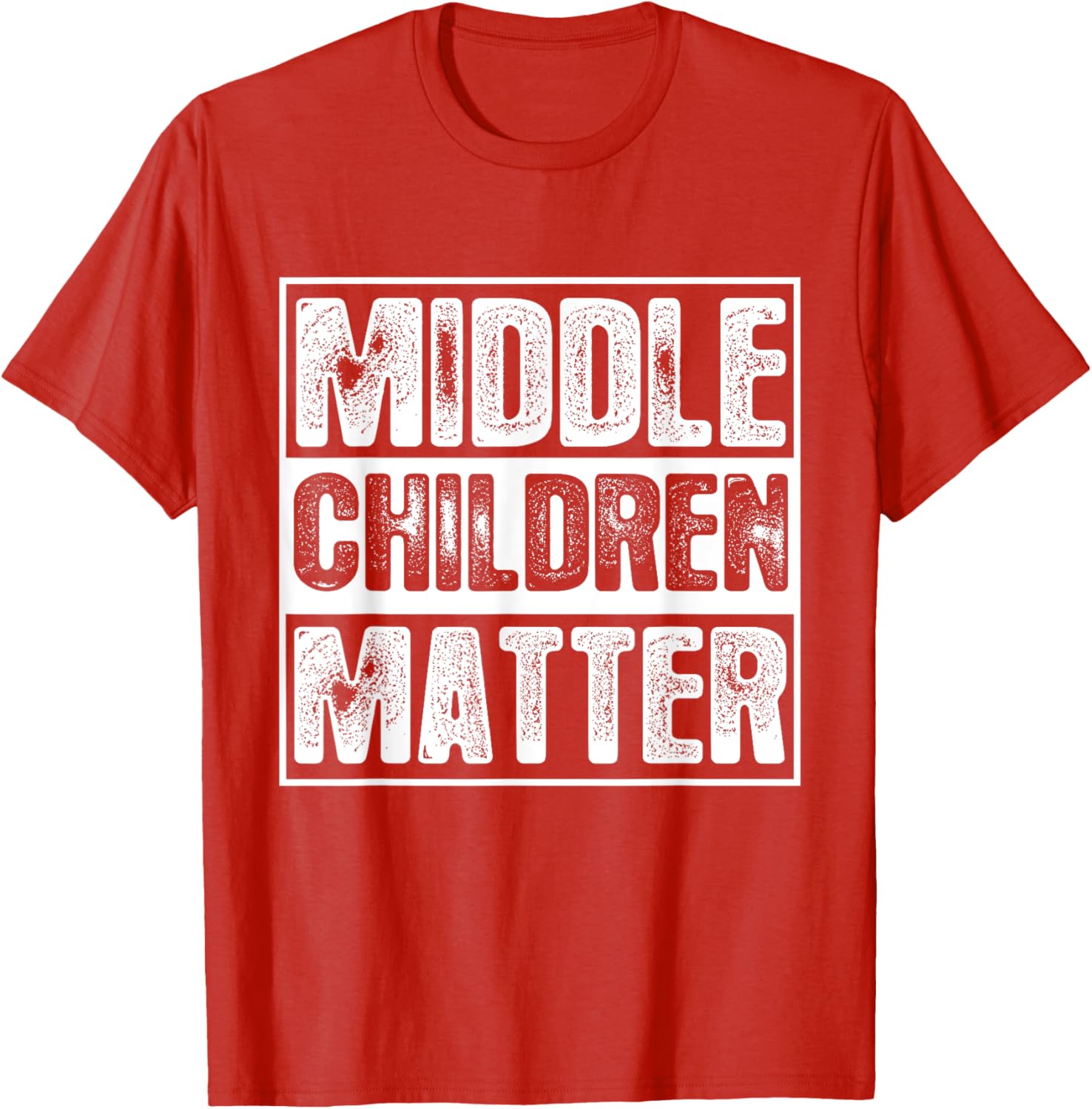 Middle Children Matter T-Shirt for Kids and Adults - Fun Family Apparel - 4