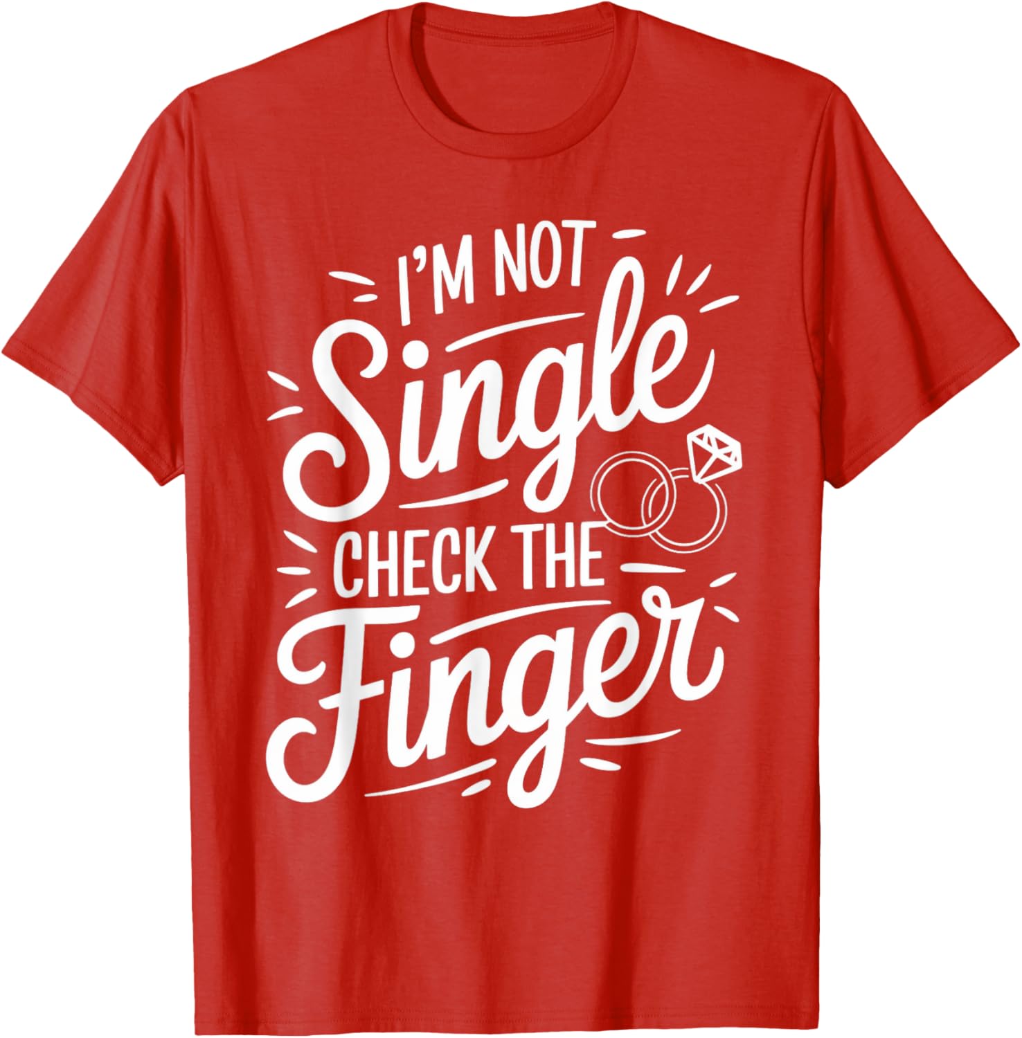 I'm Not Single Fiancé Fiancee Couple Wedding Engaged T-Shirt Gift - 6