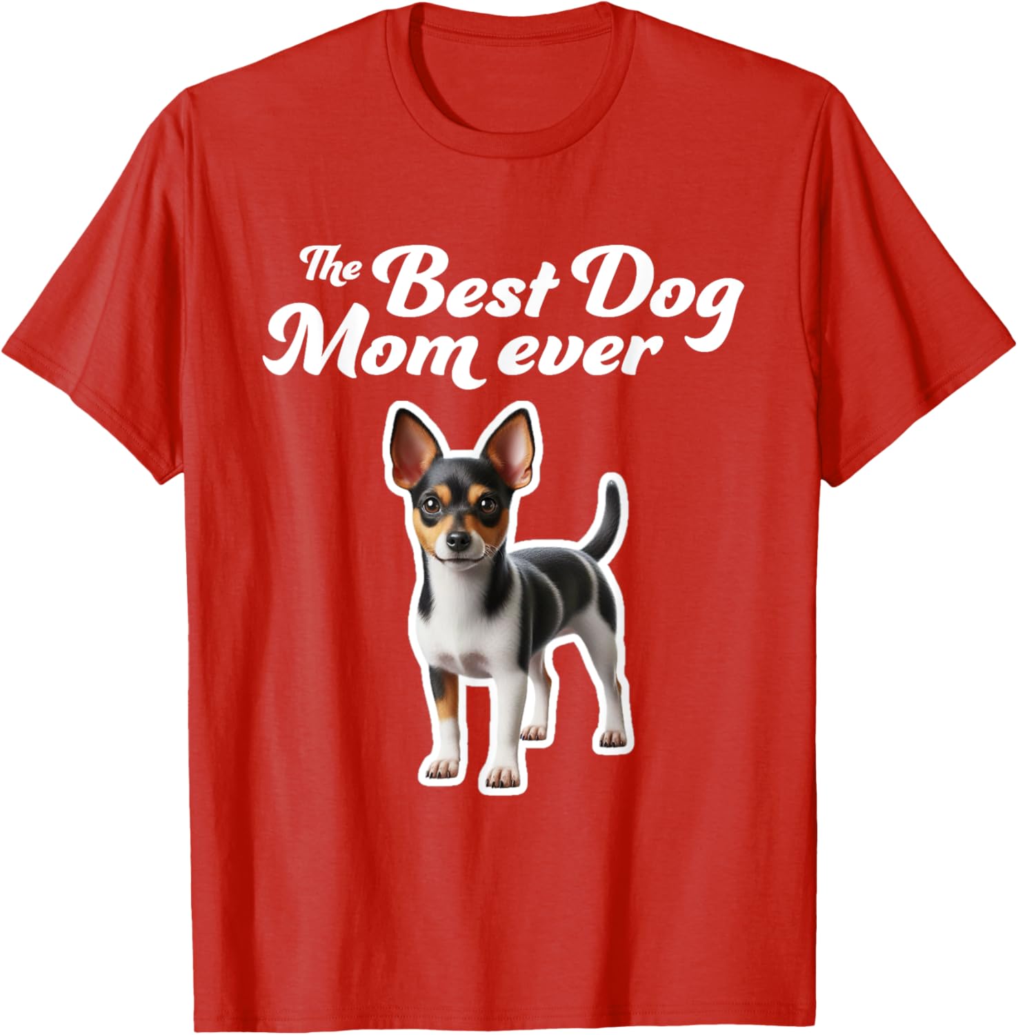 Best Dog Mom Ever Rat Terrier T-Shirt for Proud Pet Lovers - 2