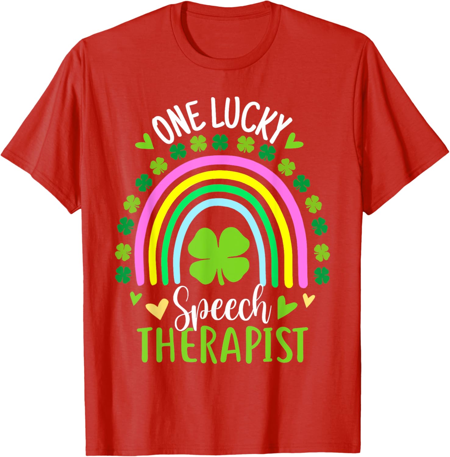 Lucky Speech Therapist St Patricks Day Shamrock T-Shirt for Women - 9