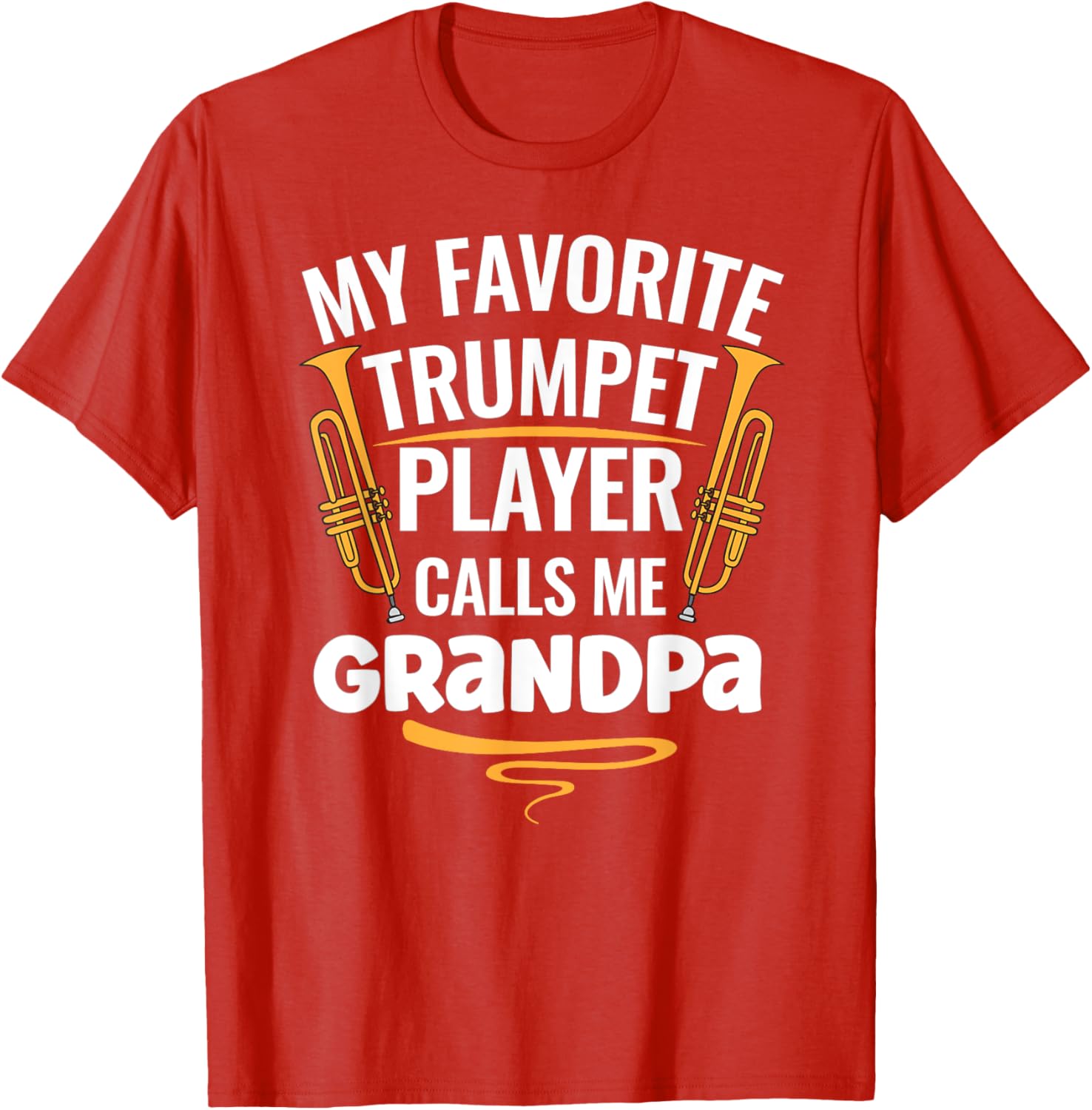 My Favorite Trumpet Player Calls Me Grandpa T-Shirt for Music Lovers - 3