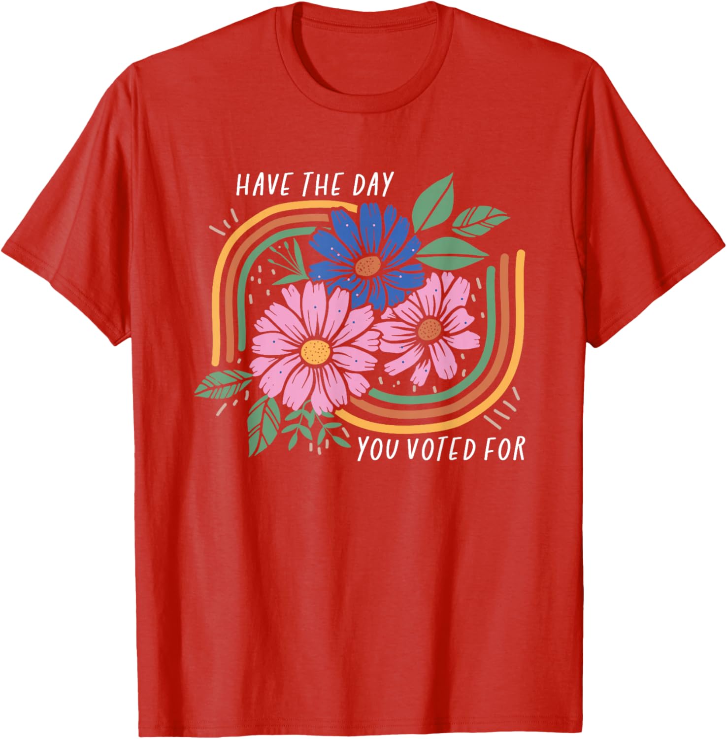 Vintage Boho Floral Rainbow T-Shirt for a Joyful Day You Voted For - 1