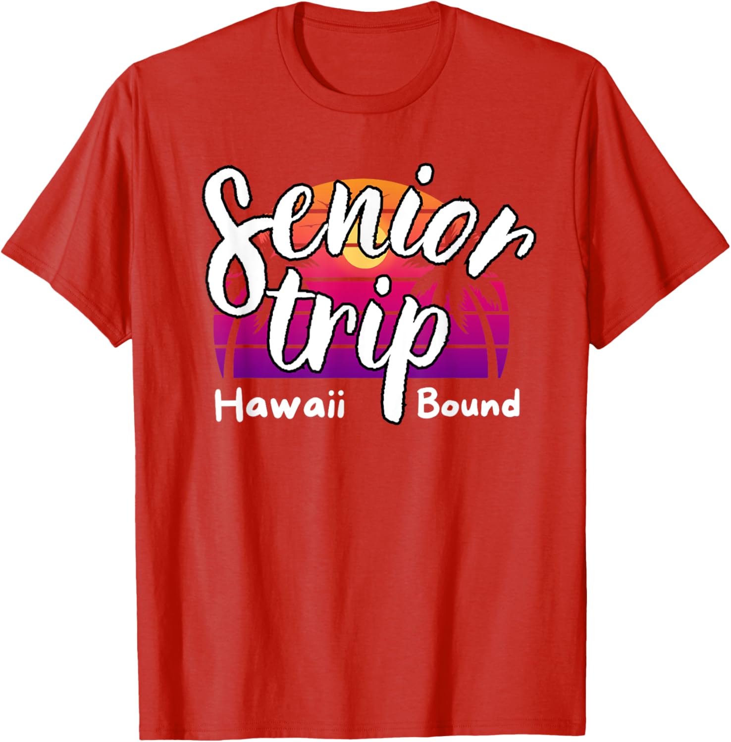 Senior Trip Hawaii Bound Tropical Family Vacation T-Shirt 2025 - 20