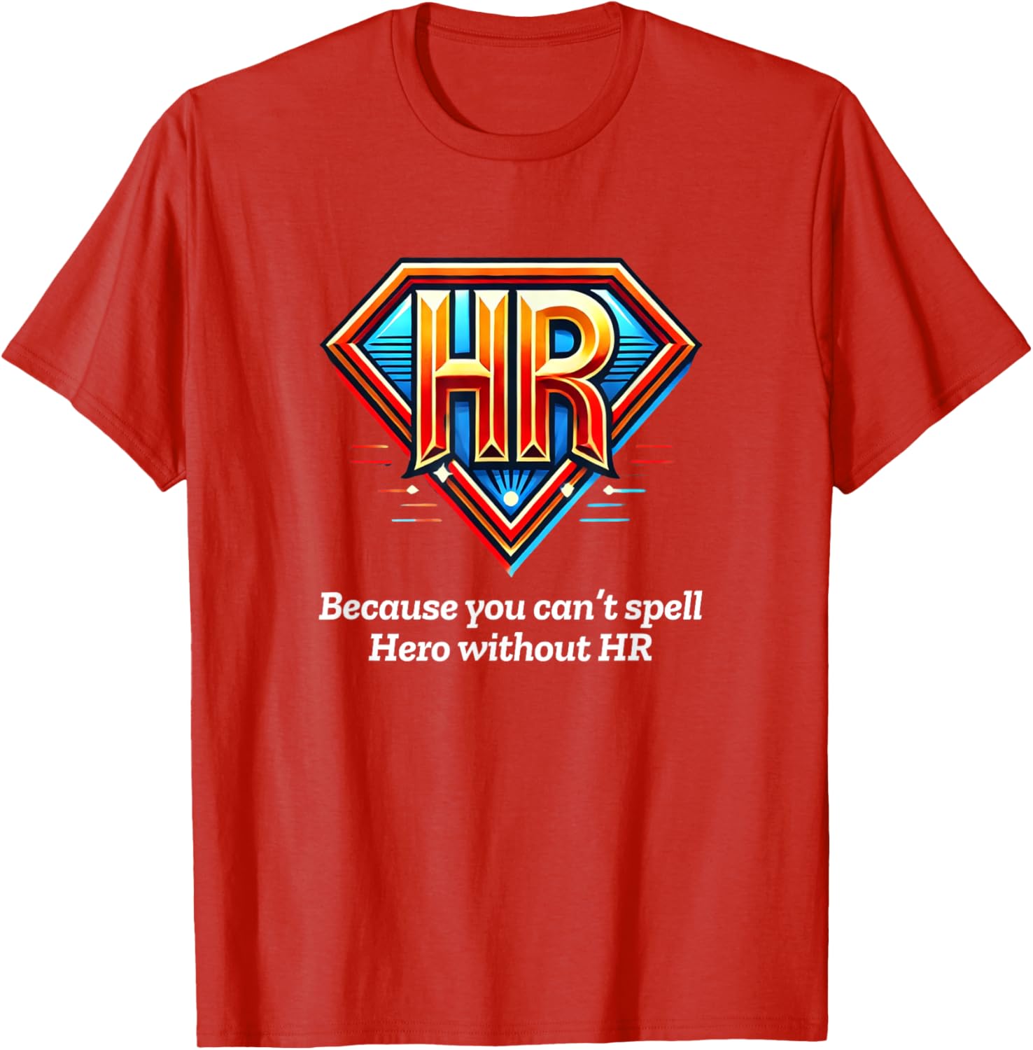 HR Hero T-Shirt for HR Professionals - Stylish & Comfortable Apparel - 8
