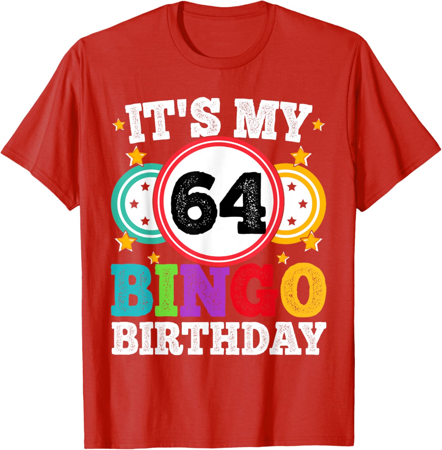 Funny 64th Birthday Bingo T-Shirt for Men and Women - Celebrate in Style! - 21
