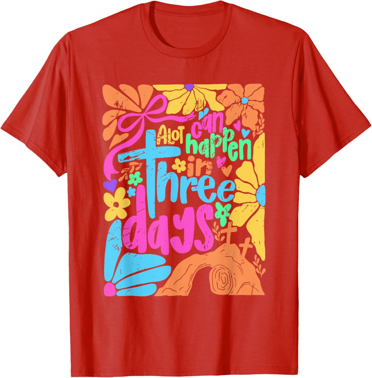 Jesus Good Friday Easter T-Shirt A Lot Can Happen In Three Days - 23