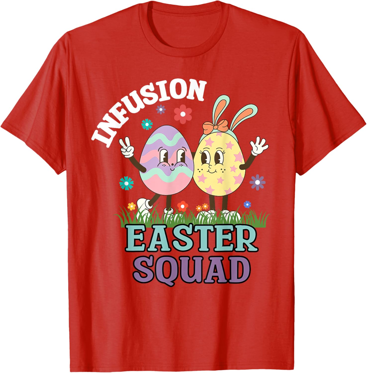 Infusion Nurse Easter Squad Bunny Eggs T-Shirt for Oncology Nurses - 25