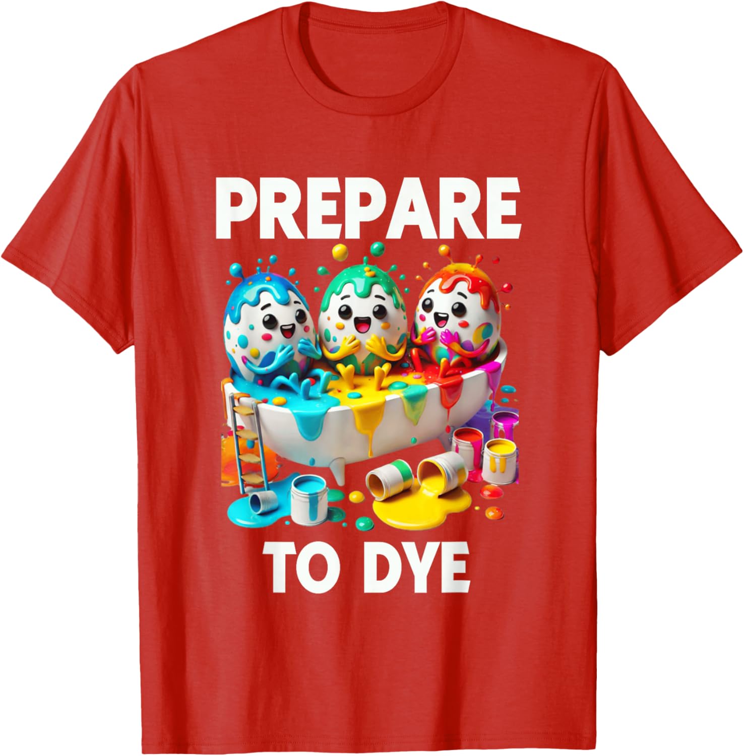 Prepare To Dye Funny Easter Egg T-Shirt for Men and Women - 13