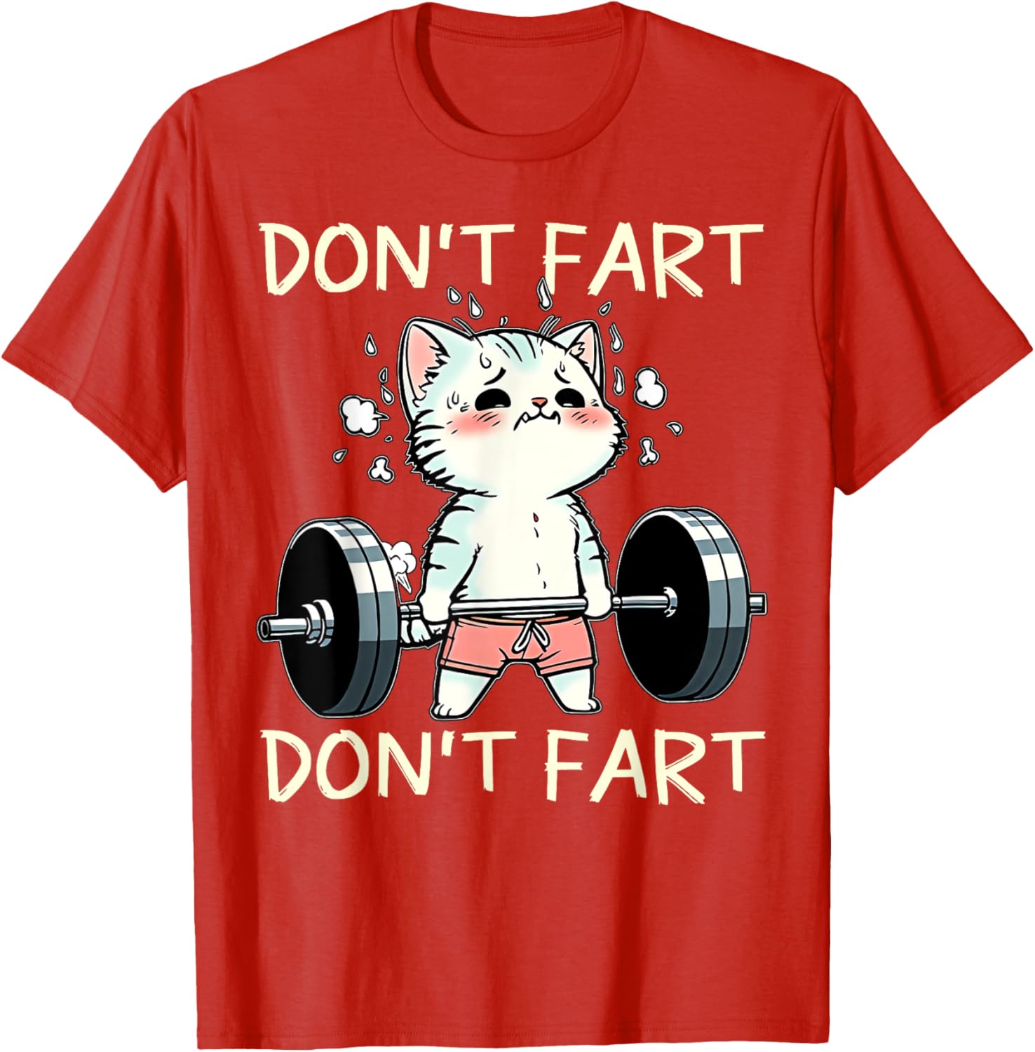 Funny Don't Fart Cat Weight Lifting T-Shirt for Fitness Lovers - 22