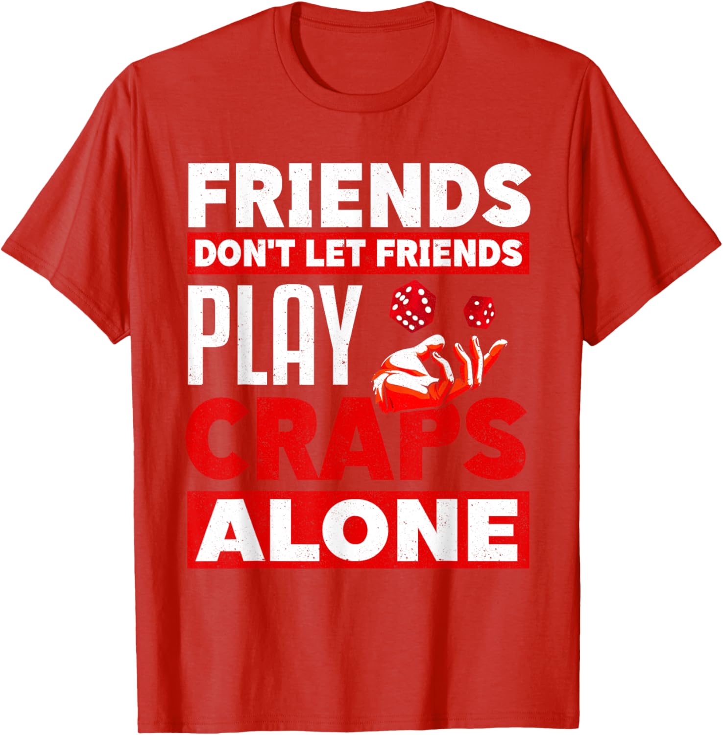 Funny Craps Dice Game T-Shirt for Gamblers - Perfect for Casual Wear - 4