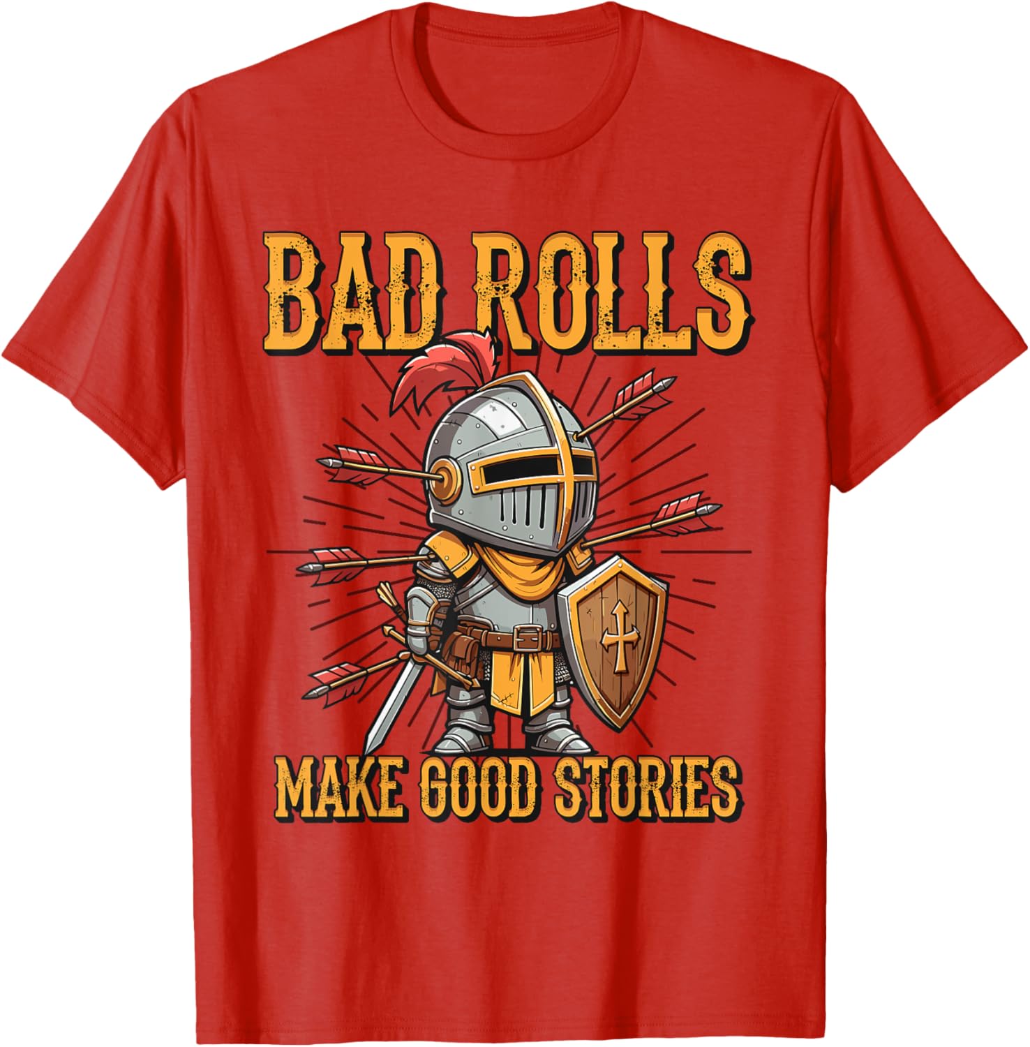 Bad Rolls Makes Good Stories Funny Knight Humor T-Shirt for Gamers - 4