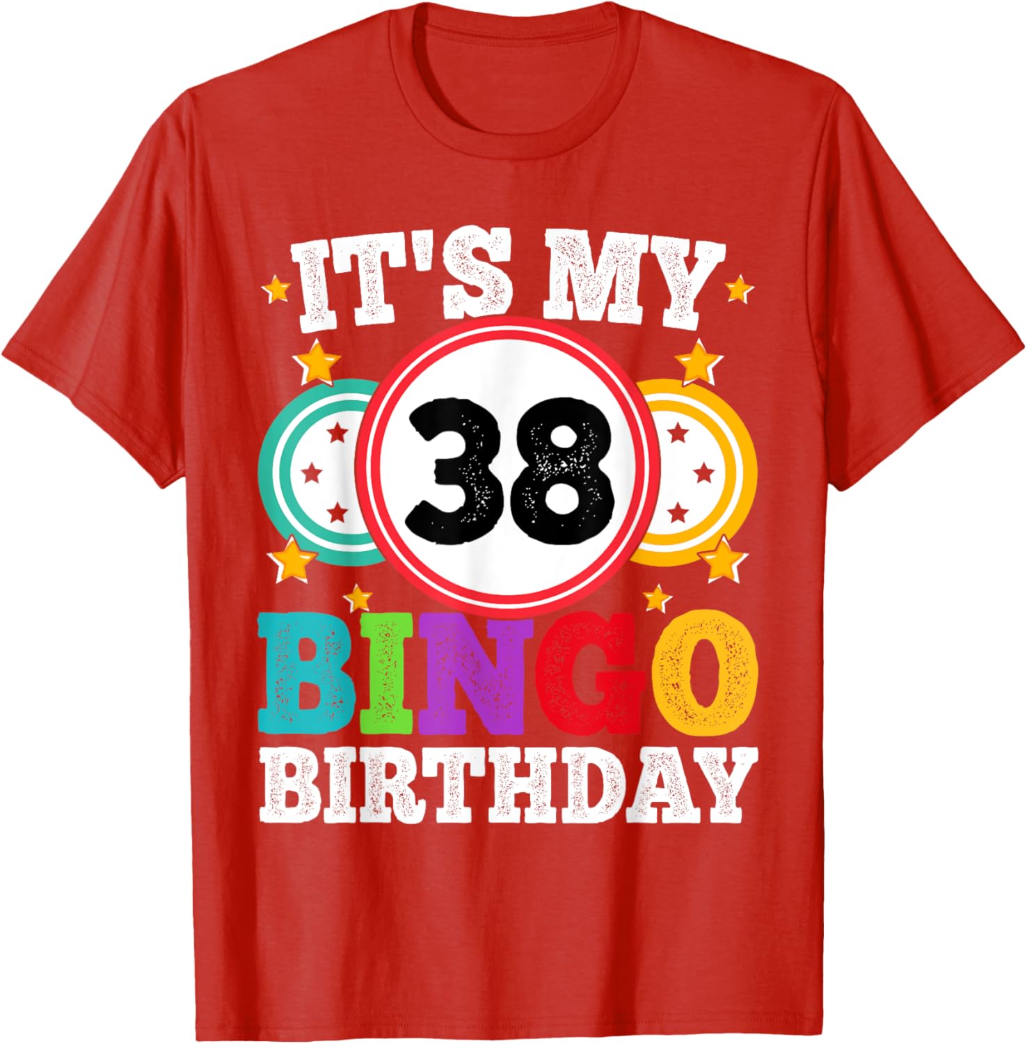Funny Bingo 38th Birthday T-Shirt for Men and Women - Celebrate in Style - 15