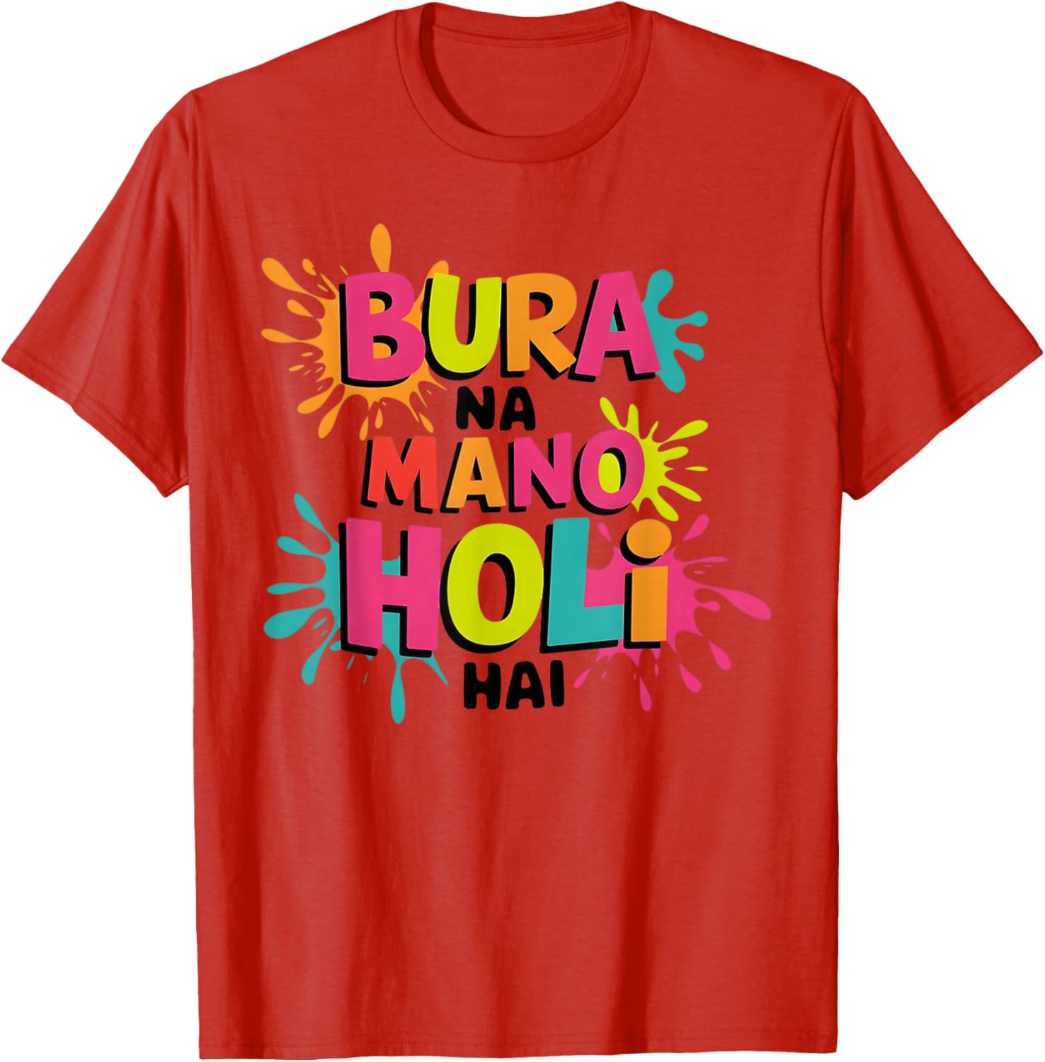 Happy Holi Festival Kids T-Shirt Colorful Bura Na Mano Design - 10