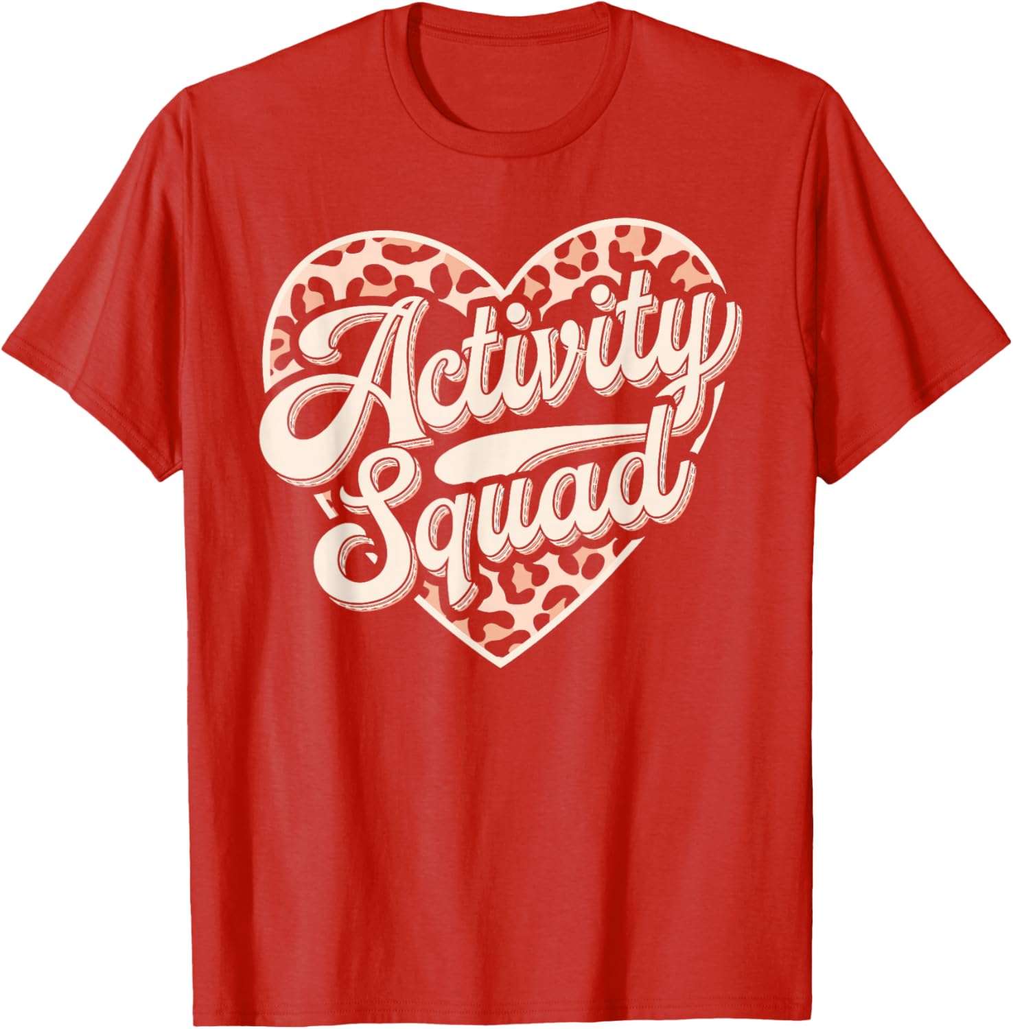 Activity Squad Professional T-Shirt for Activity Assistants - Fun & Comfortable - 11