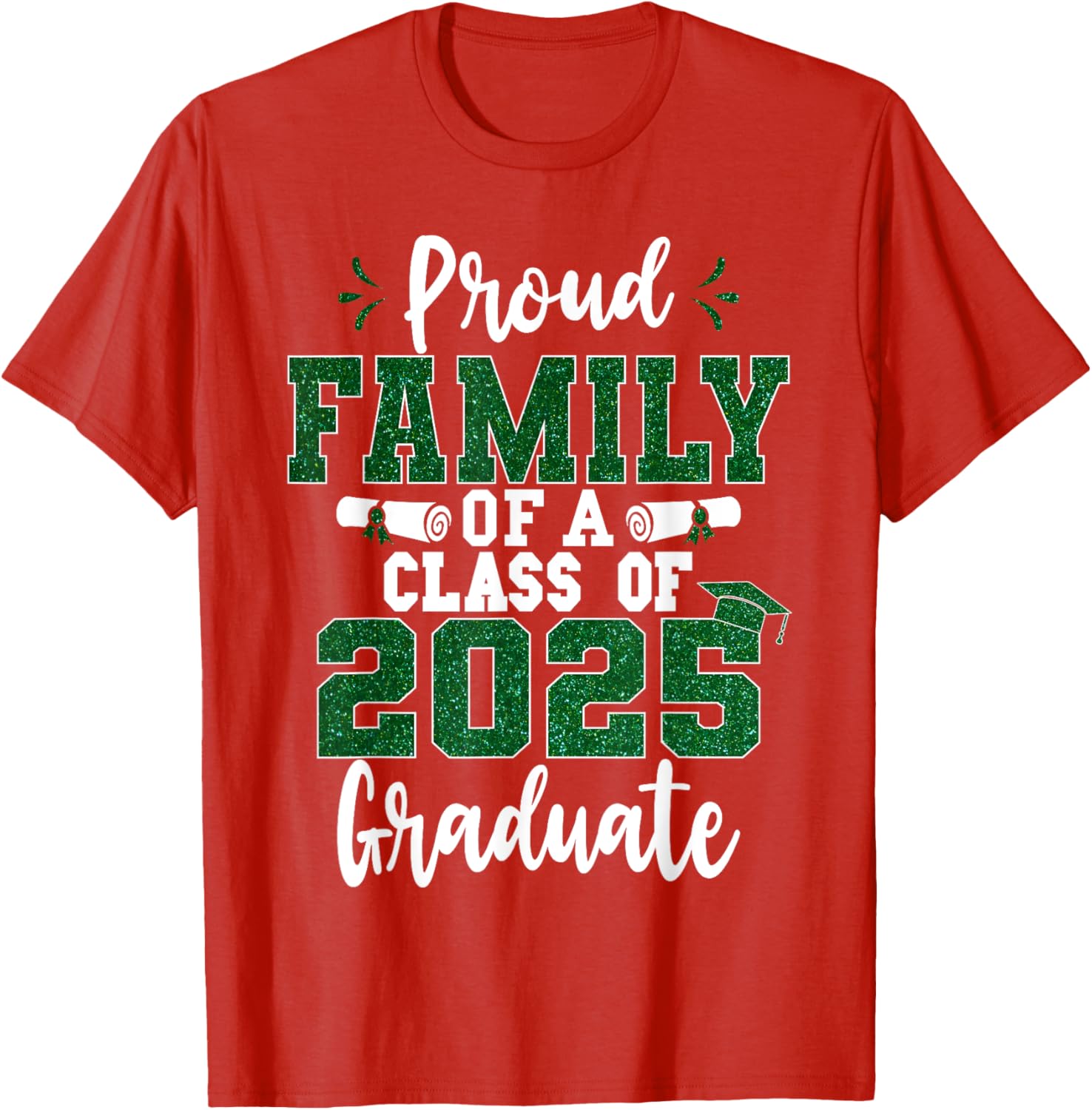 Proud Family Class of 2025 Graduate T-Shirt for Seniors and Families - 7
