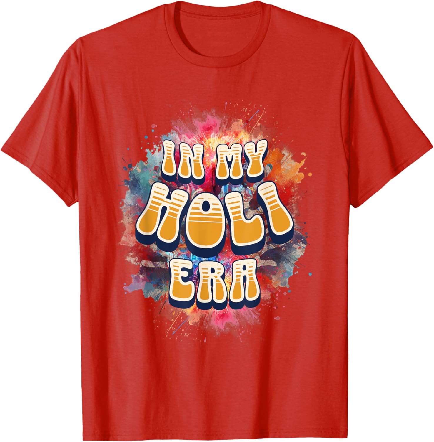 In My Holi Era Retro Groovy Colors Women's T-Shirt for Holi Festival - 6