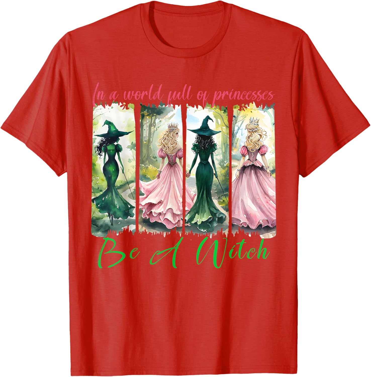Be a Witch Not a Princess Halloween T-Shirt for Women Stylish Outfit - 13