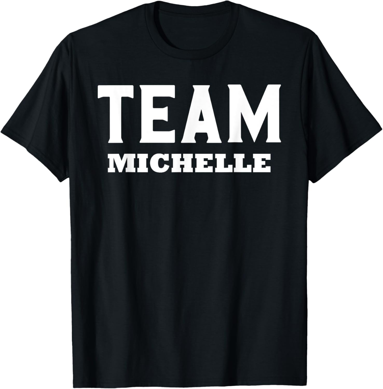 Support Michelle with Our Stylish Team MICHELLE T-Shirt for Fans - 1