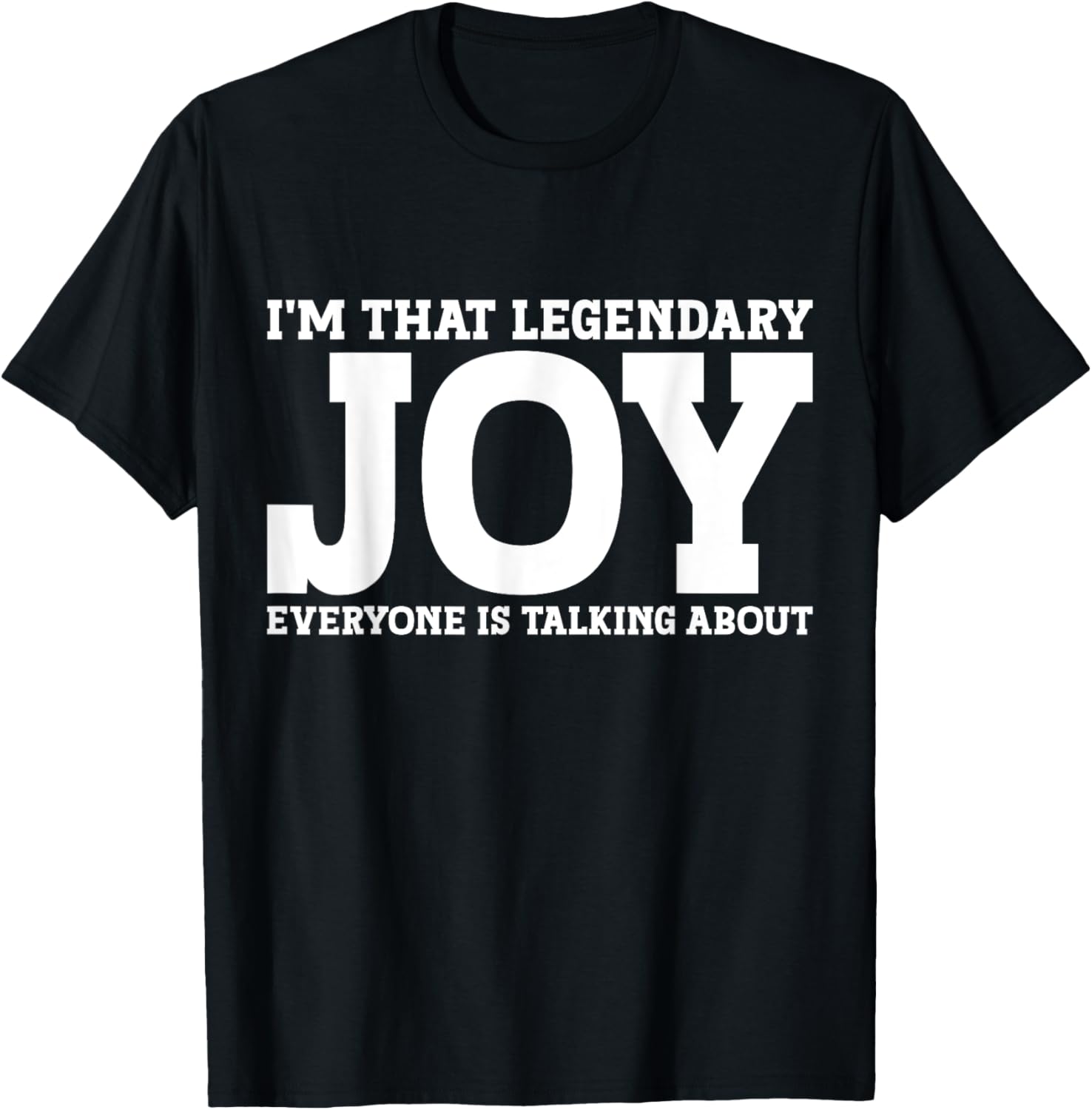 Funny Joy T-Shirt with Personalized Name - Fun Gift for All Occasions - 10