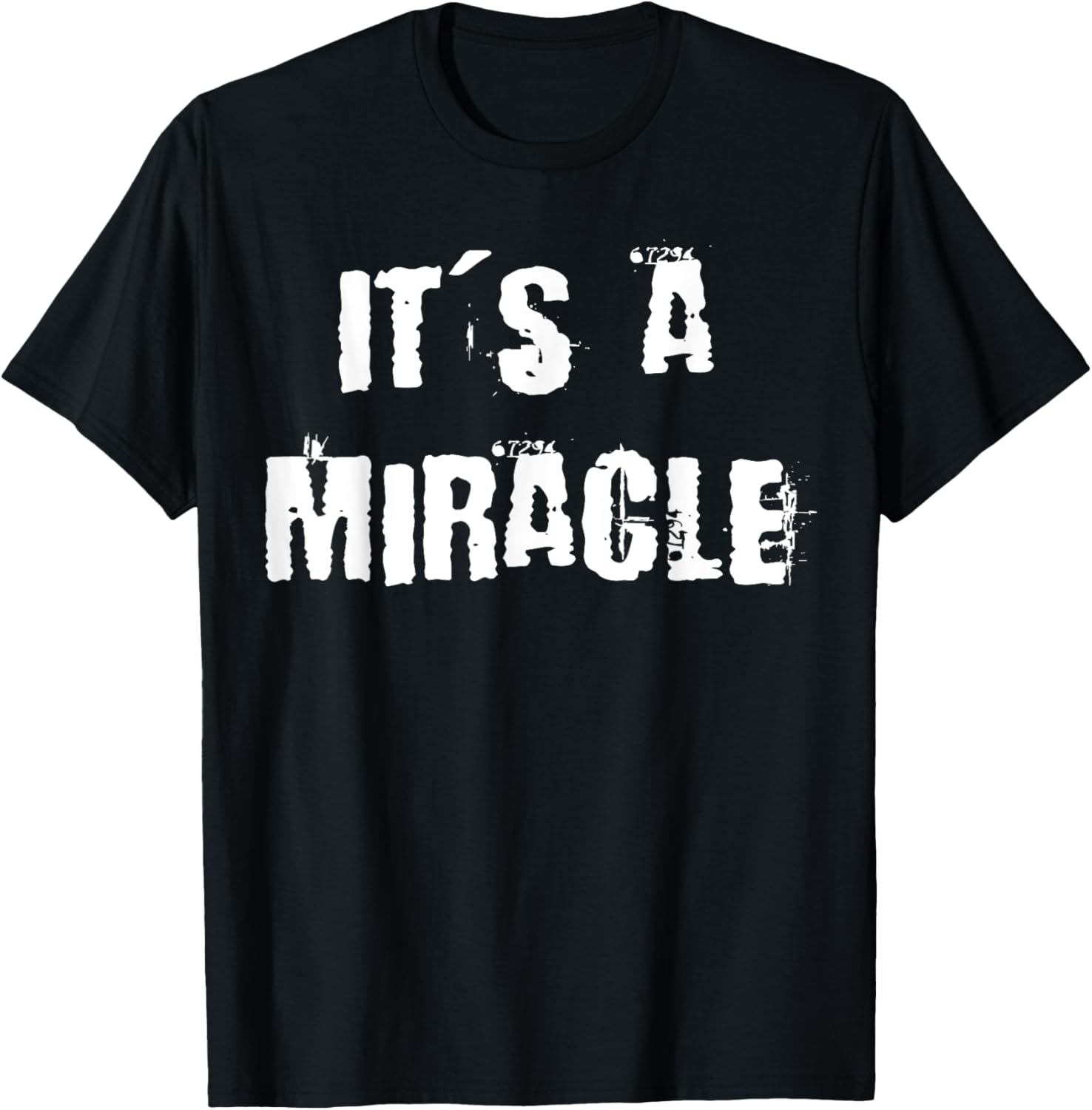 Miracle Inspirational T-Shirt for Everyday Comfort and Style - 22