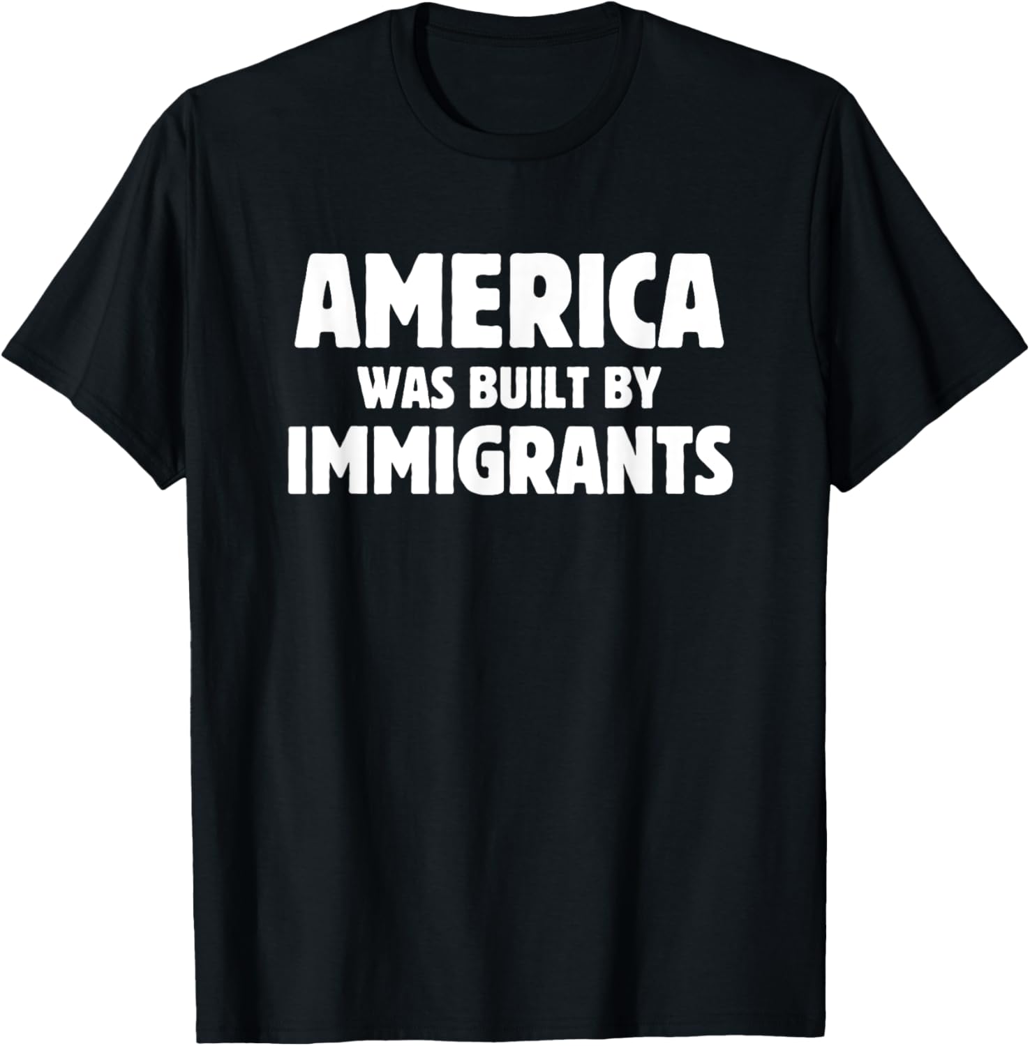 America Was Built by Immigrants Anti-Racism T-Shirt for Proud Supporters - 5