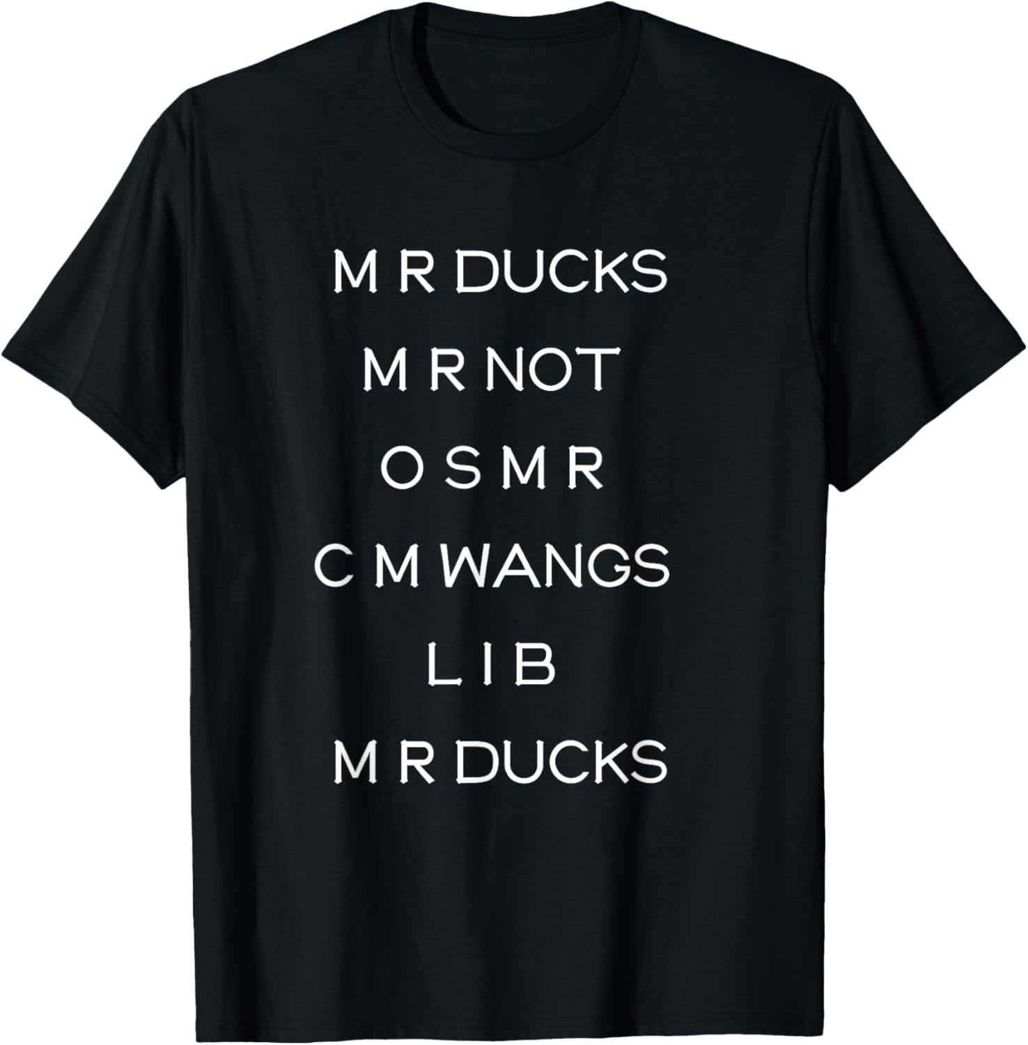 Funny M R Ducks T-Shirt with Wings Quote Pun for Animal Lovers - 20