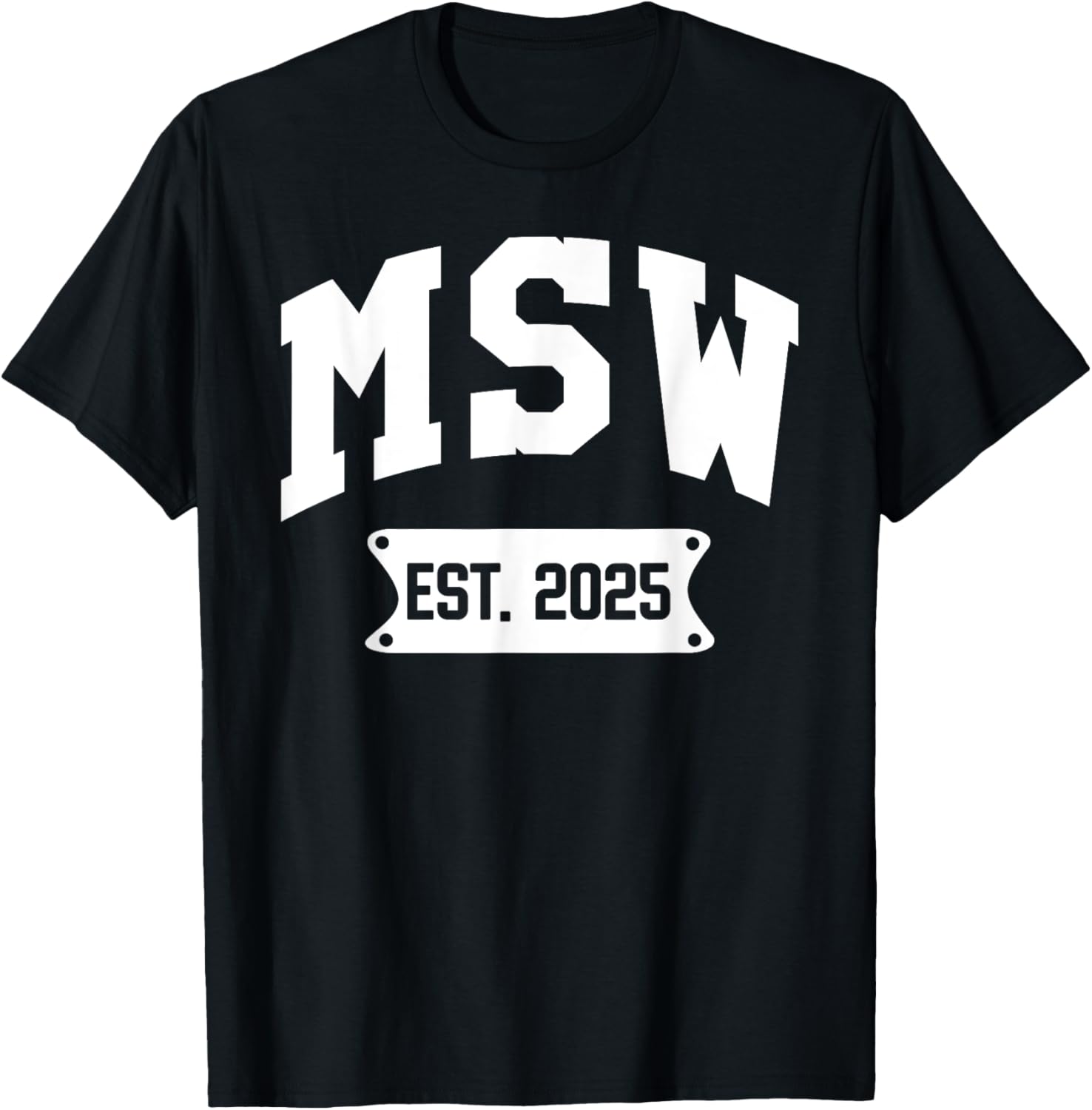 MSW 2025 Graduation T-Shirt for Master of Social Work Alumni - 24