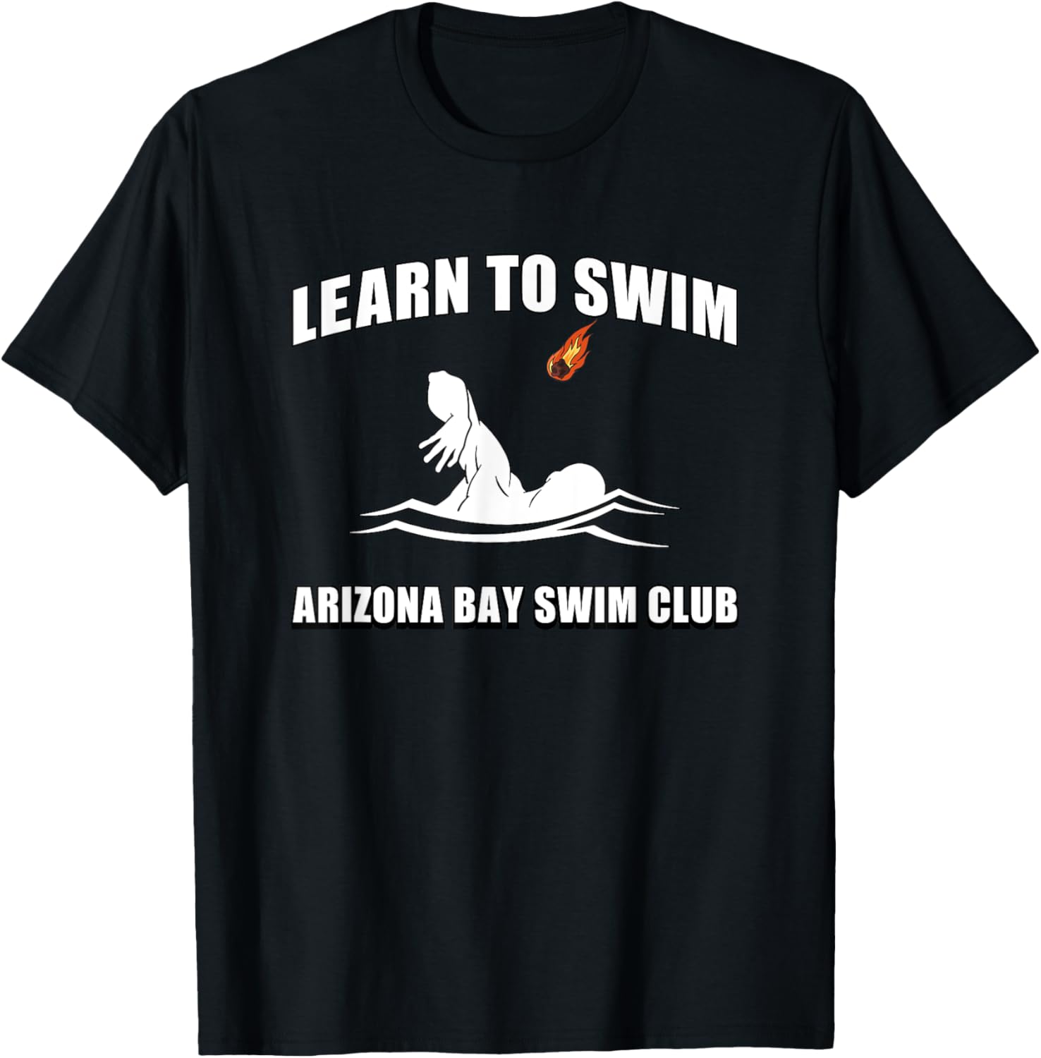 Funny Learn To Swim T-Shirt for Arizona Bay Swim Club Fans - 4
