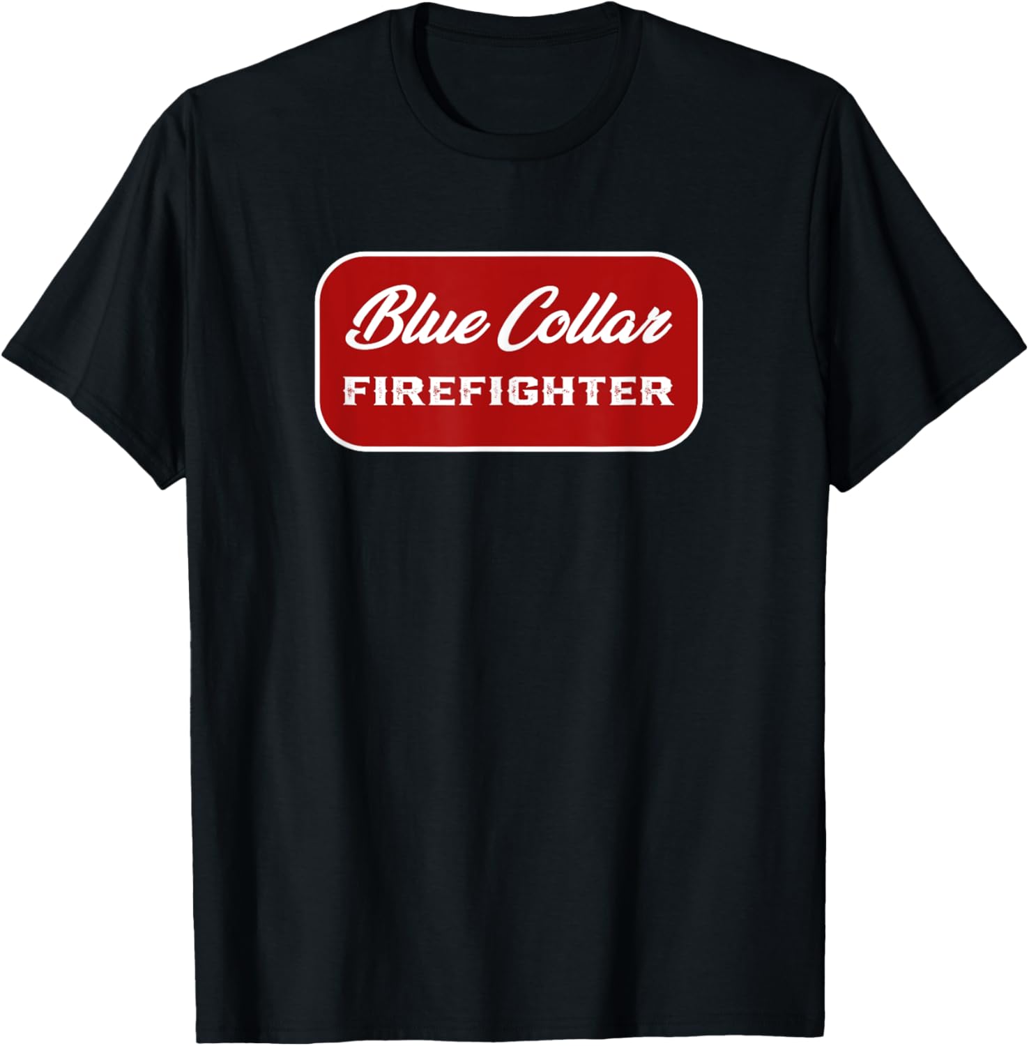 Blue Collar Firefighter T-Shirt for Men and Women - Fireman Apparel - 4