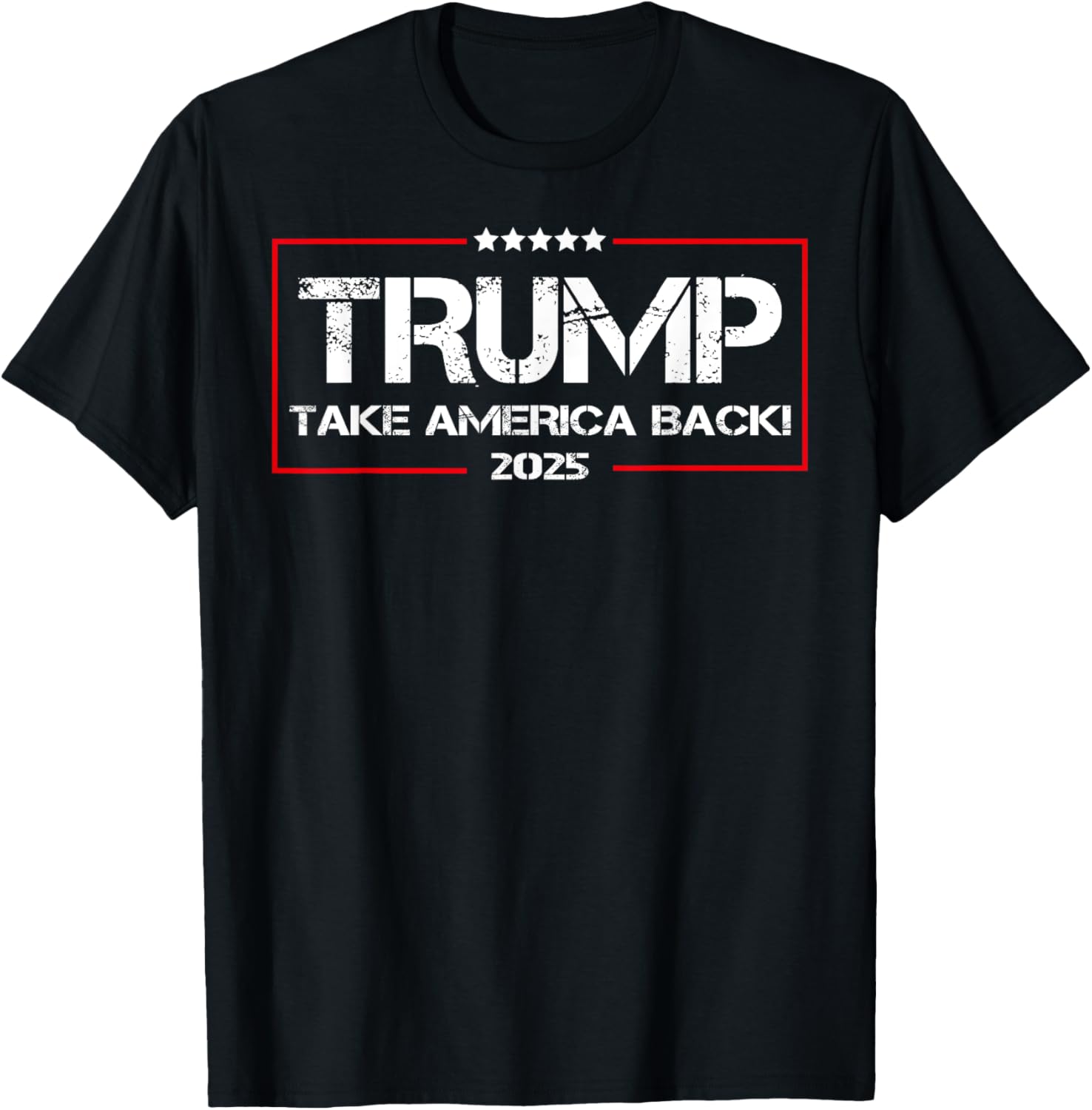 Donald Trump 2025 Take America Back Election T-Shirt for Supporters - 1