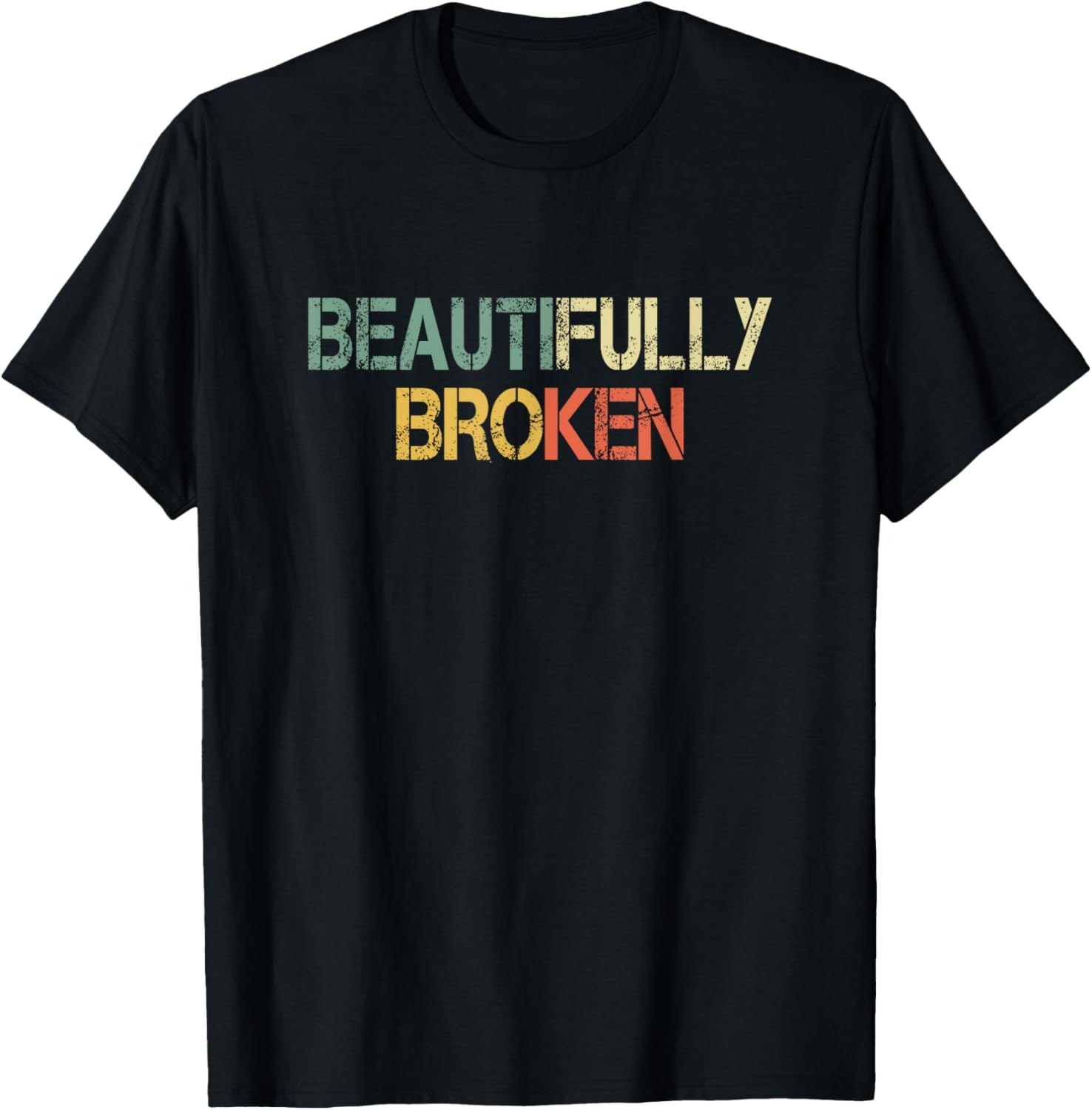 Retro Christian Beautifully Broken T-Shirt for Faith and Style Lovers - 19