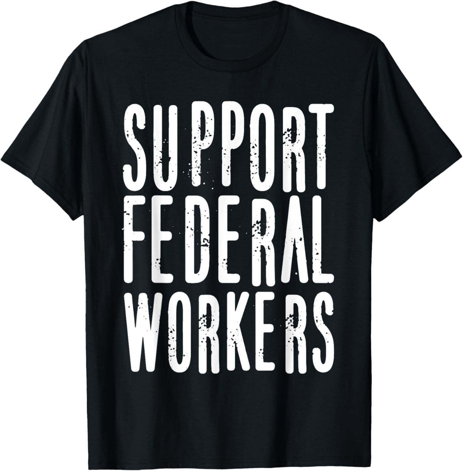 Support Federal Workers T-Shirt for Employee Job Protection and Pride - 3