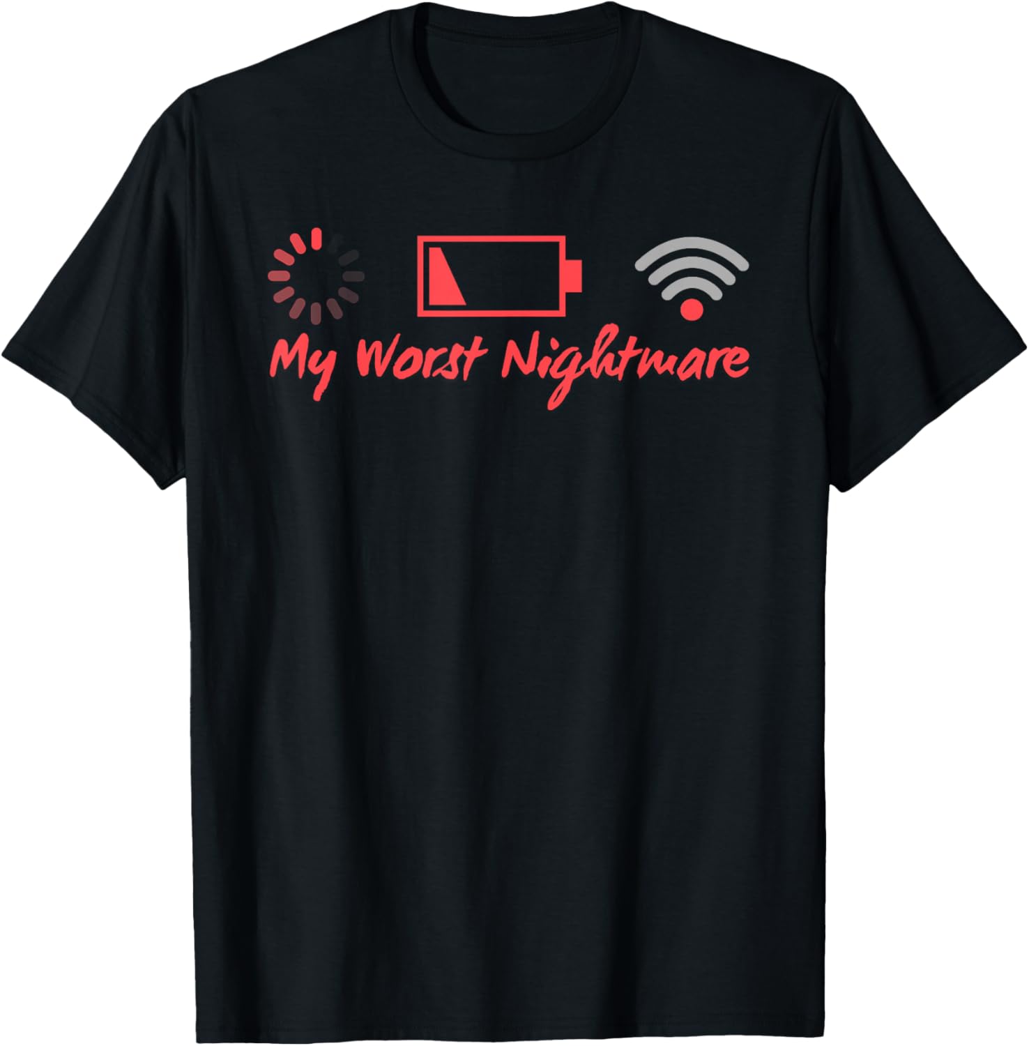 My Worst Nightmare Gamer Humor T-Shirt for Funny Gaming Gifts - 12