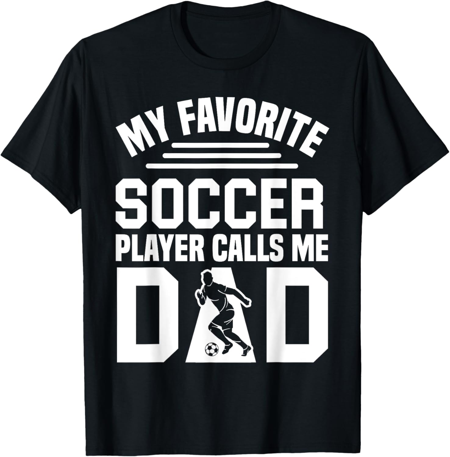 Cool Soccer Dad T-Shirt for Proud Fathers - Perfect Game Day Apparel - 7