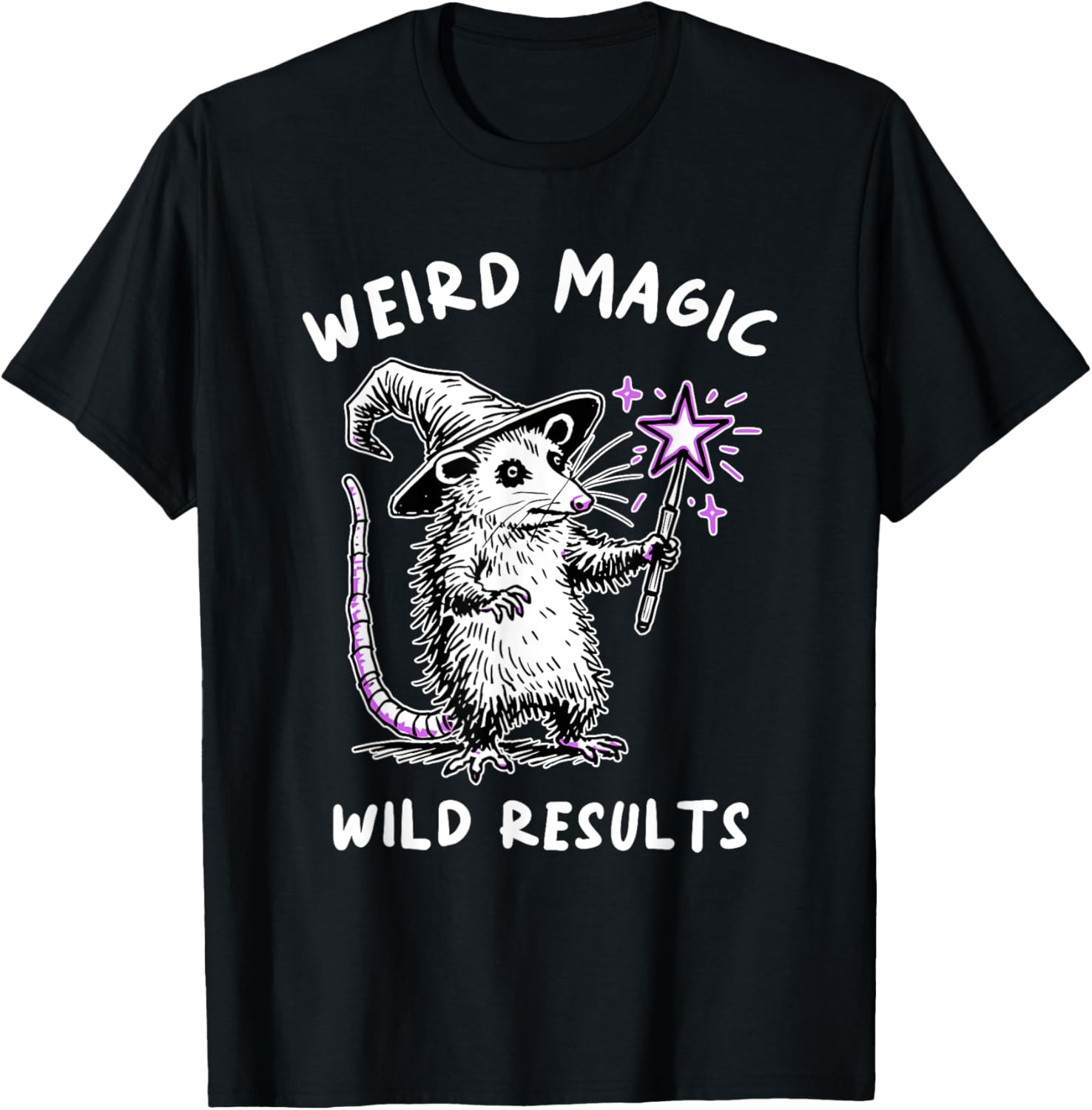 Funny Weird Magic Wild Results T-Shirt for Unique Style Lovers - 16