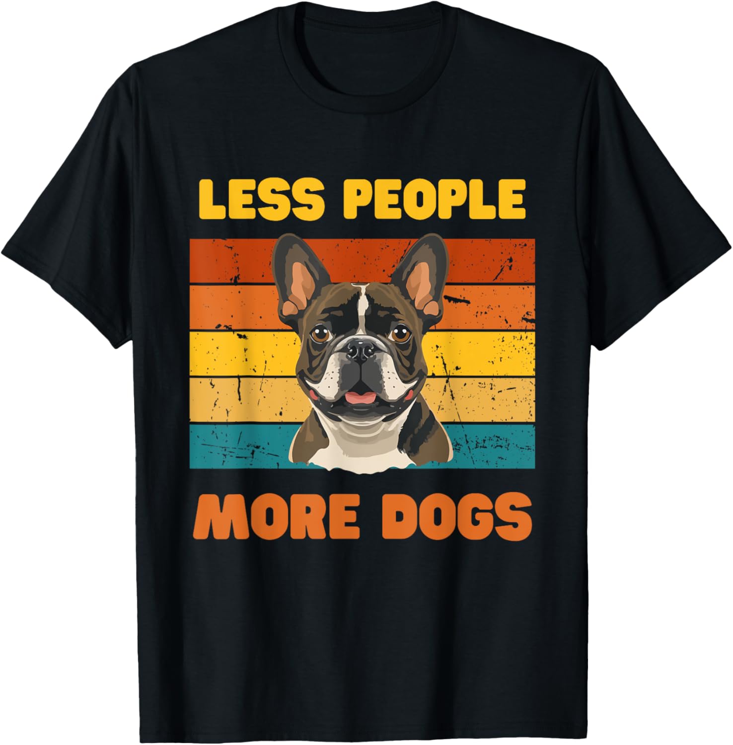 Funny Dog Lover T-Shirt Less People More Dogs for Men and Women - 2