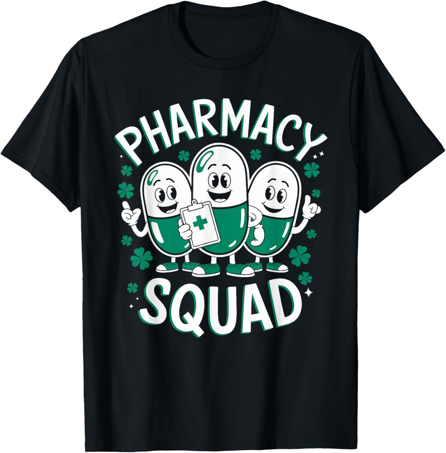 Pharmacy Squad St. Patrick's Day T-Shirt for Fun Celebrations - 1