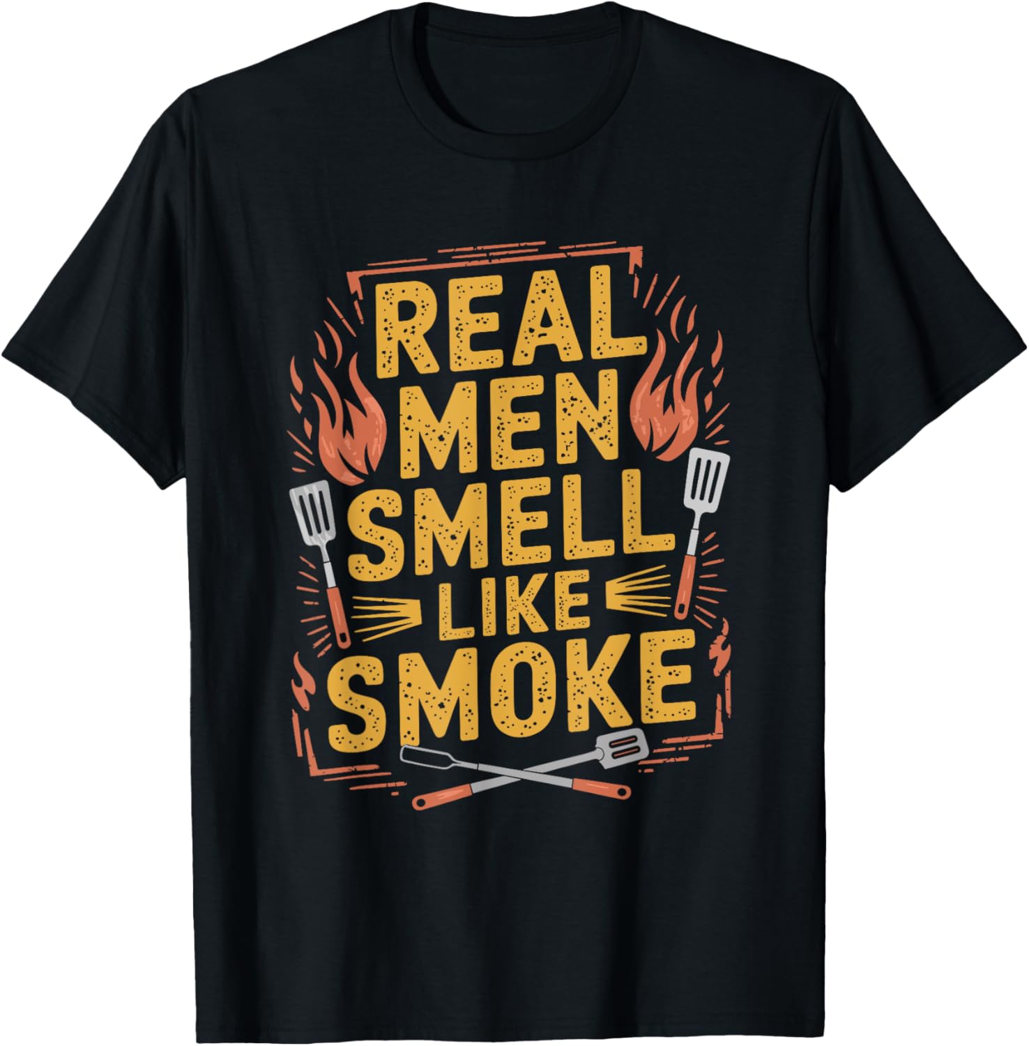 Funny BBQ Grill T-Shirt for Dads Real Men Smell Like Smoke and Meat - 1