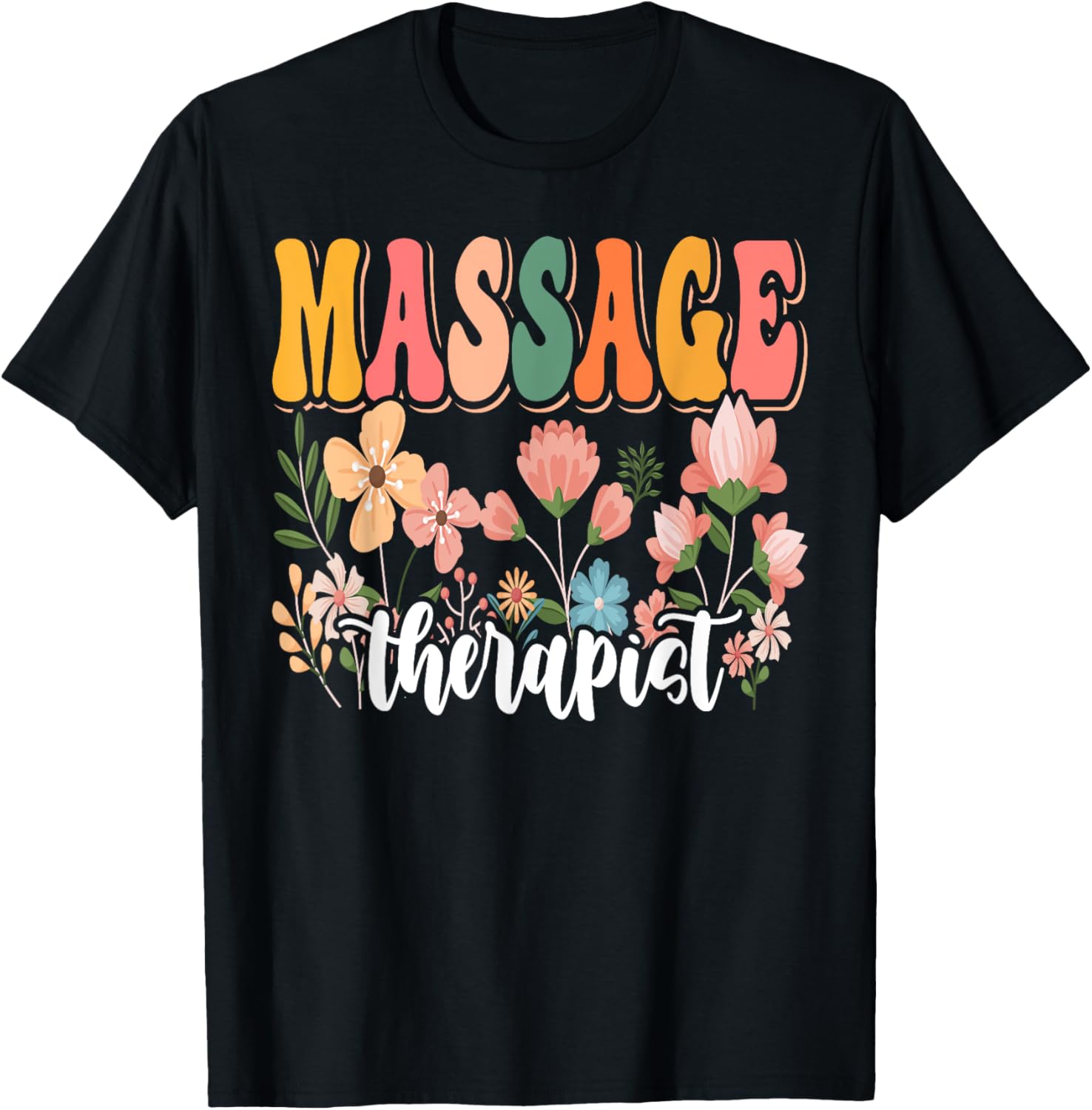 Retro Groovy Floral Wildflower Tee for Massage Therapists and Nature Lovers - 1