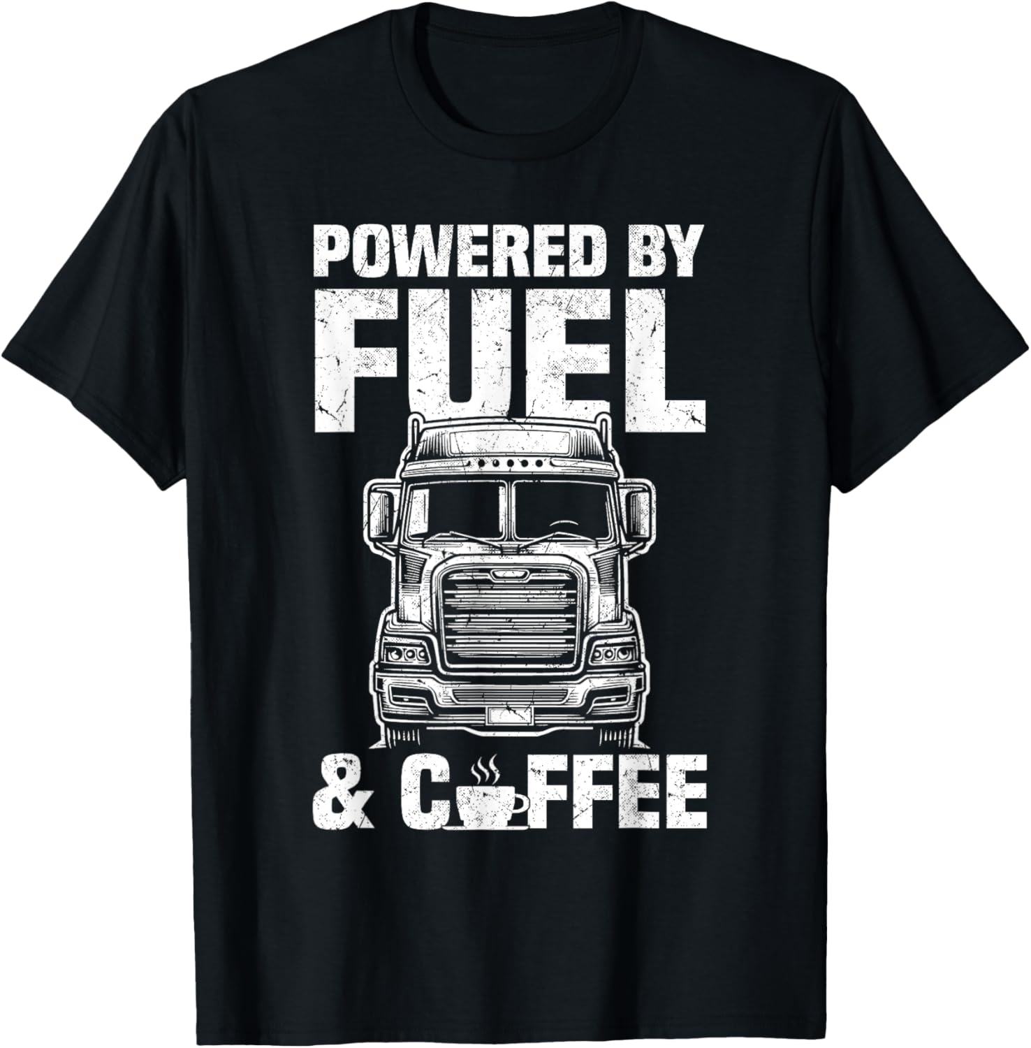 Fuel and Coffee Truck Driver T-Shirt for Men Perfect Gift for Trucker - 11