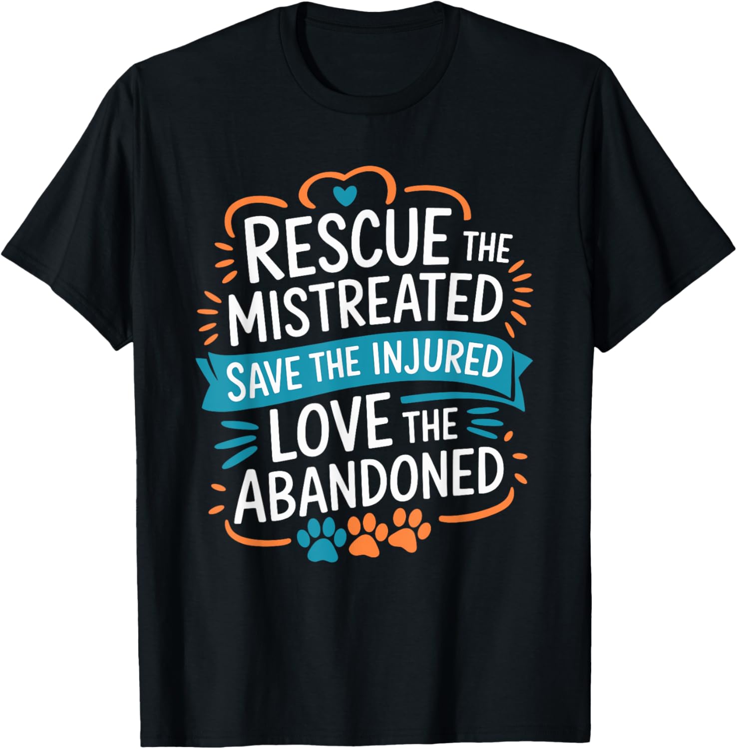 Rescue Mistreated Pets T-Shirt for Dog and Cat Lovers - Save Lives! - 9